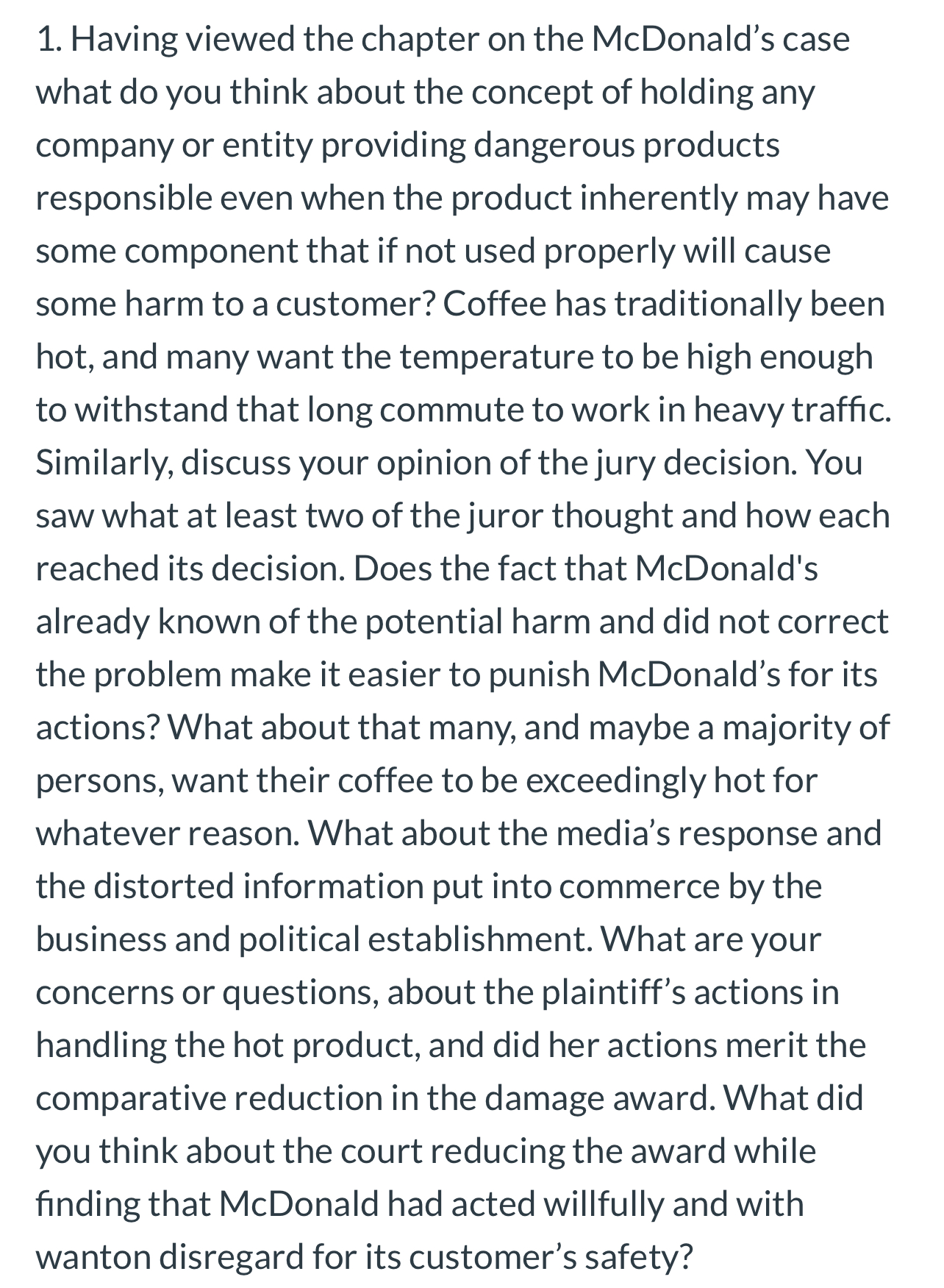  Having viewed the chapter on the McDonald's case what do you