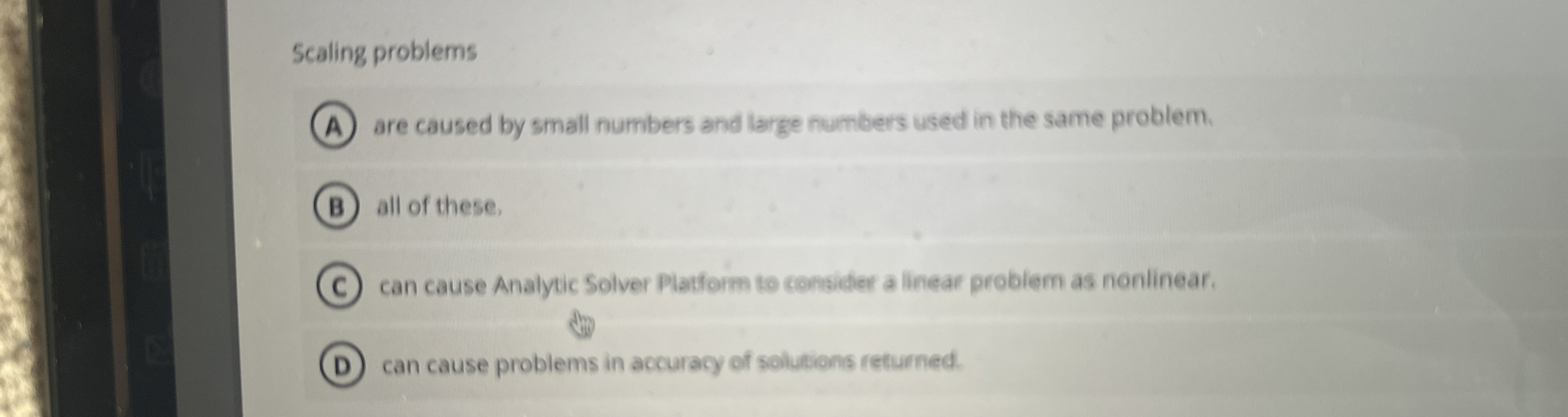  Scaling problems are caused by small numbers and large numbers used