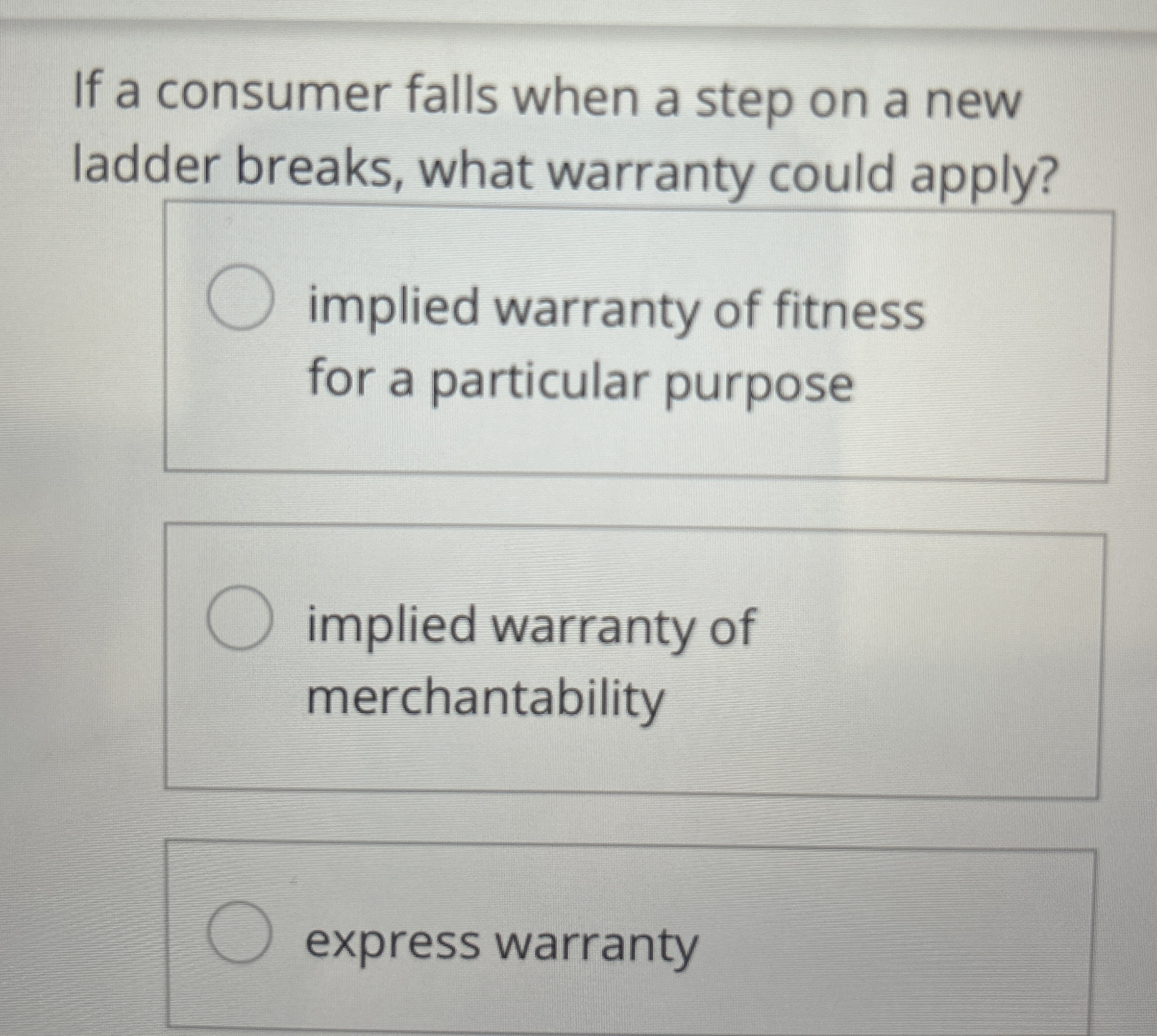  If a consumer falls when a step on a new ladder