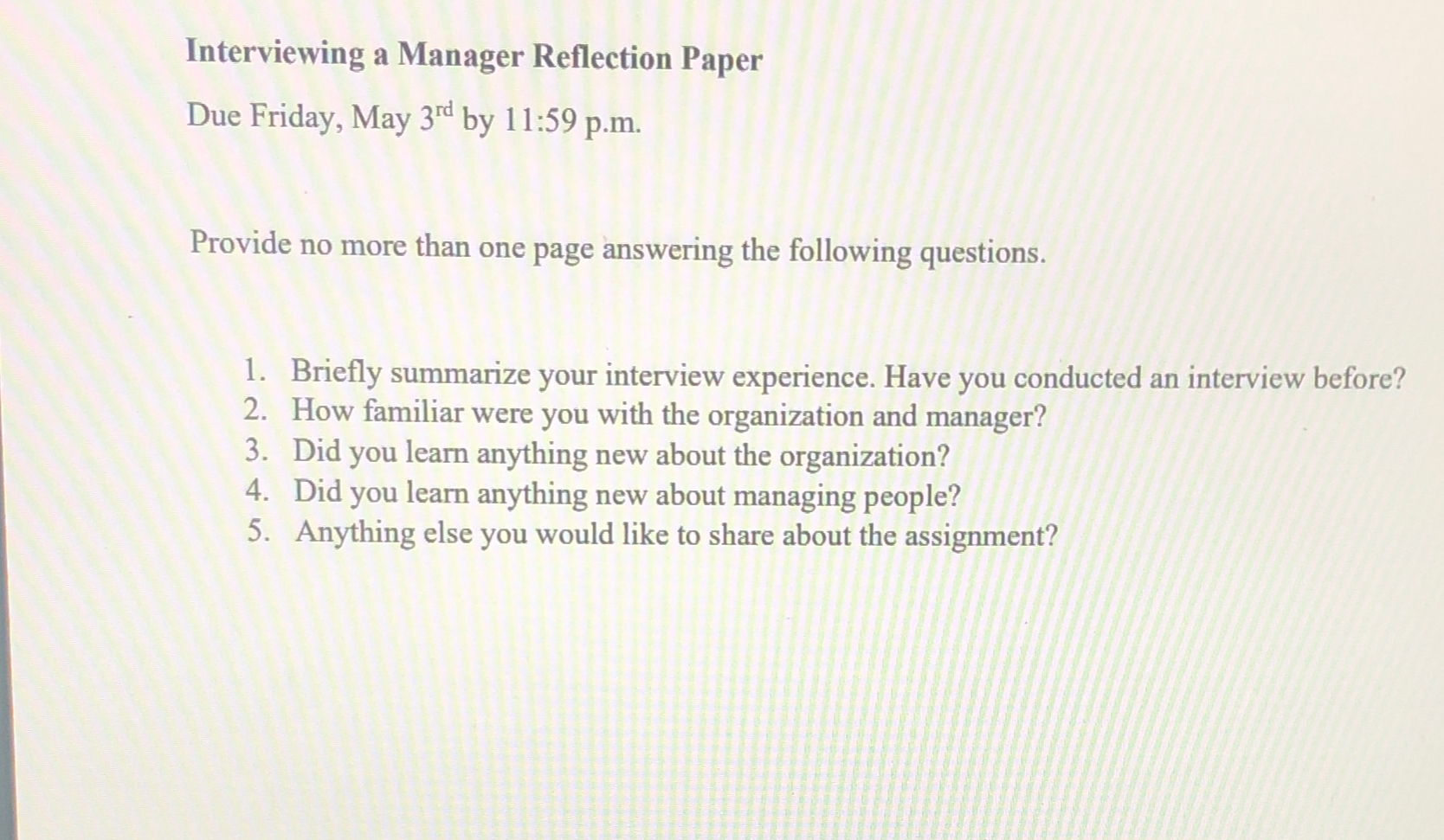  Interviewing a Manager Reflection Paper Due Friday, May 3rd by 11:59