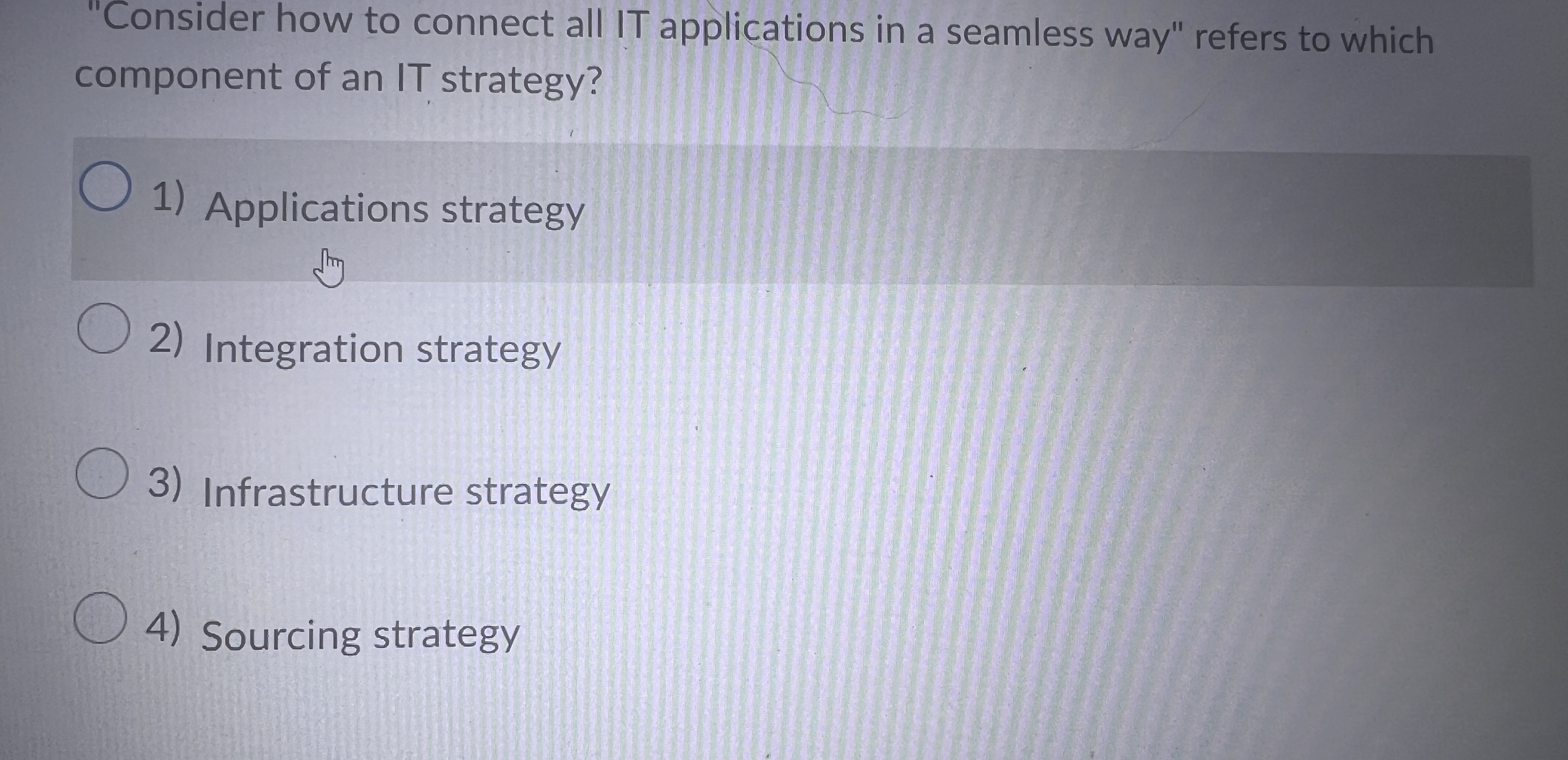  "Consider how to connect all IT applications in a seamless way"