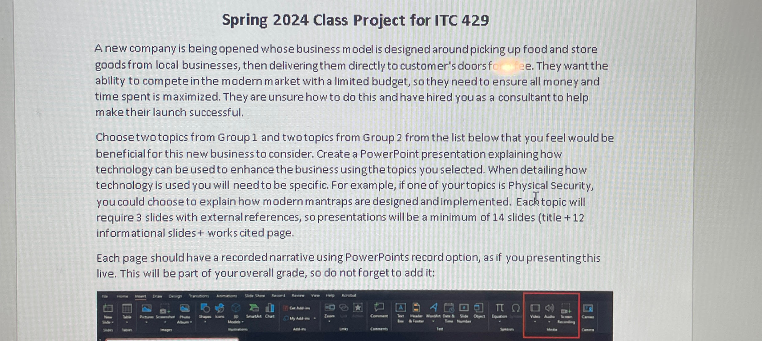  Spring 2024 Class Project for ITC 429 A new company is
