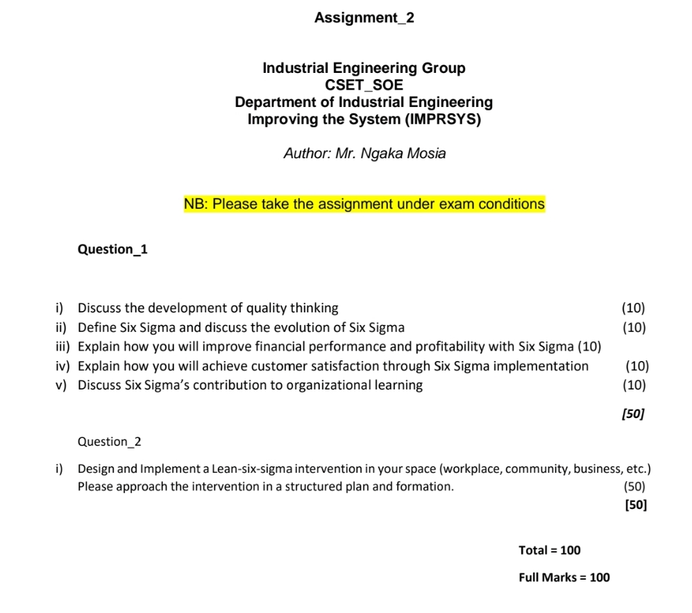  Assignment_2 Industrial Engineering Group CSET_SOE Department of Industrial Engineering Improving the