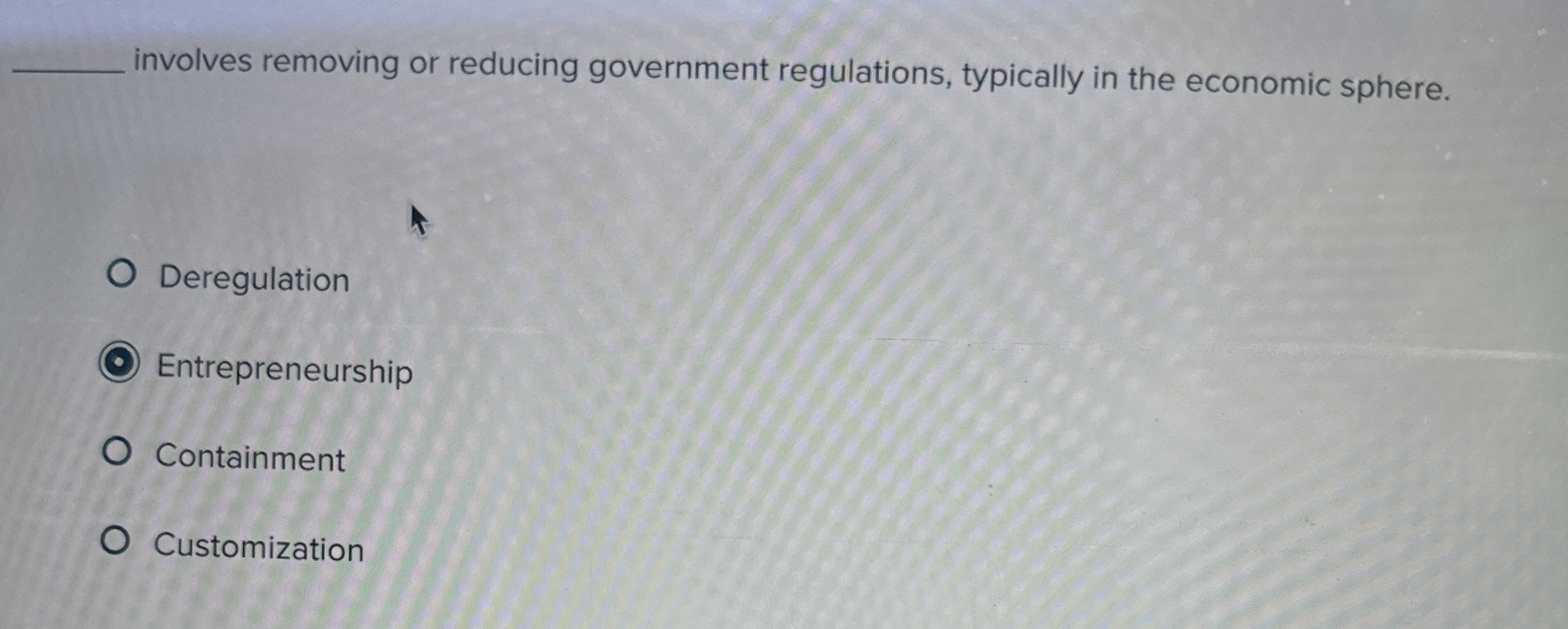  involves removing or reducing government regulations, typically in the economic sphere.