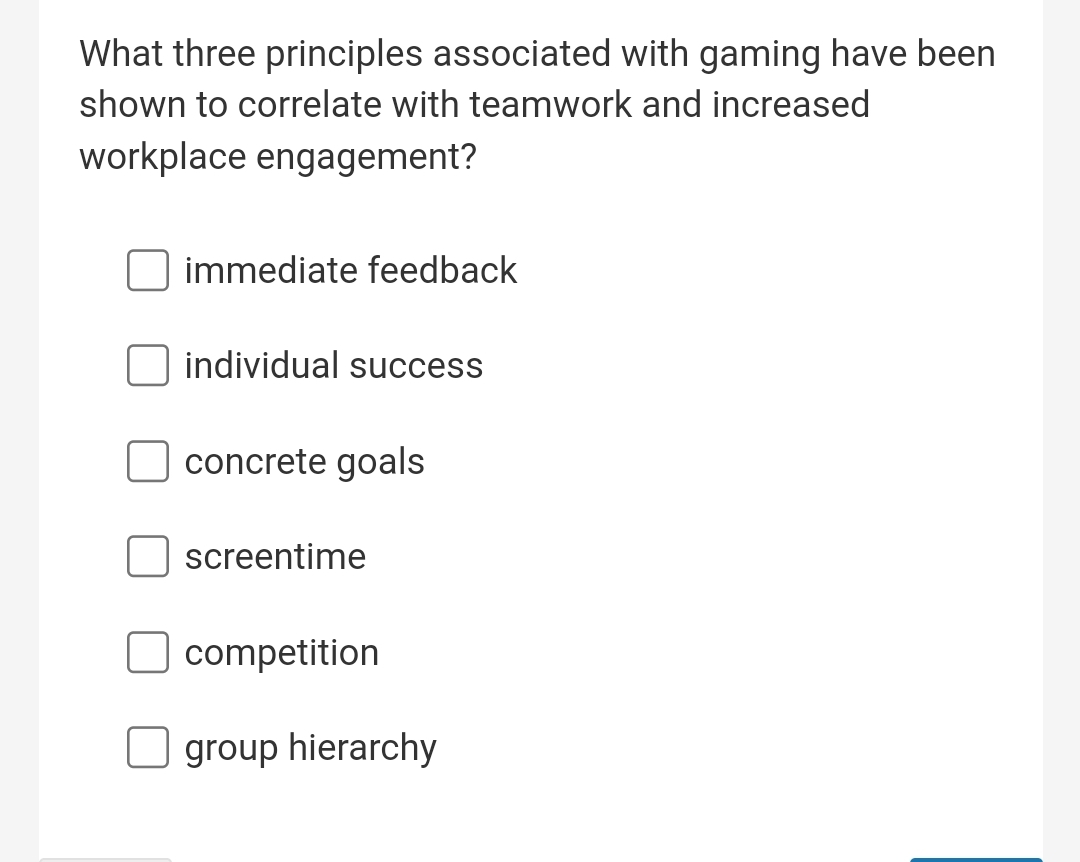  What three principles associated with gaming have been shown to correlate