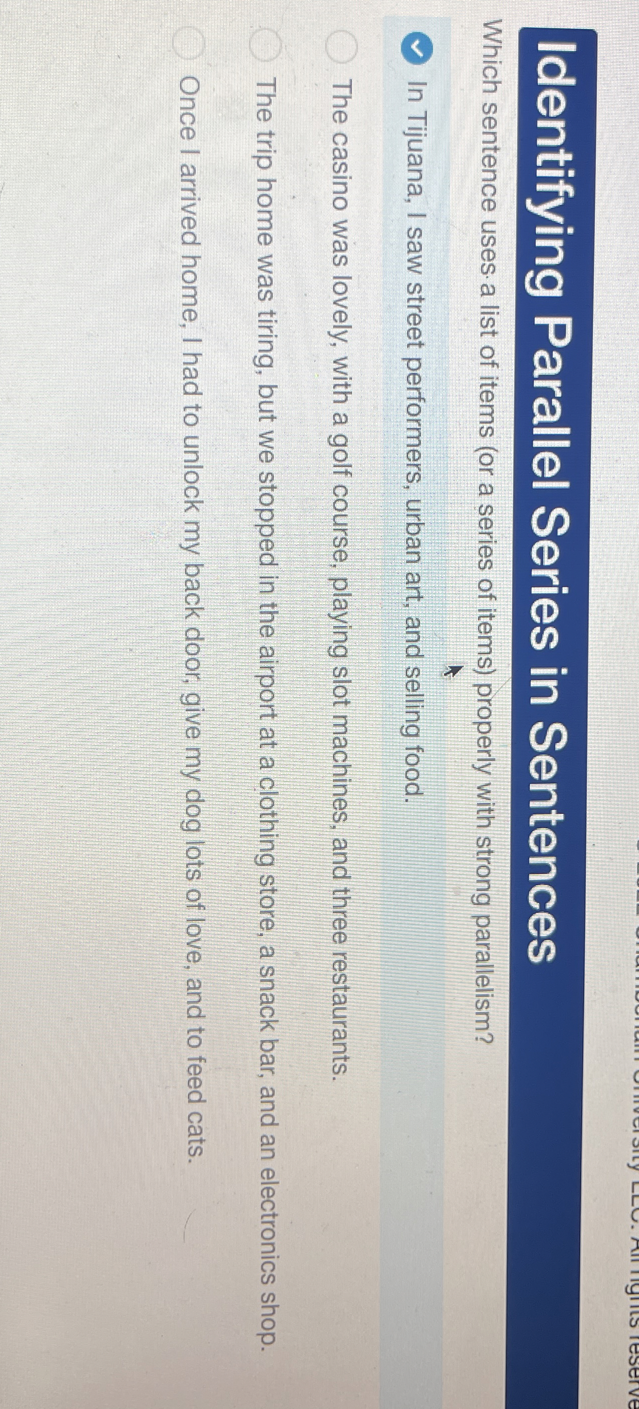  Identifying Parallel Series in Sentences Which sentence uses a list of