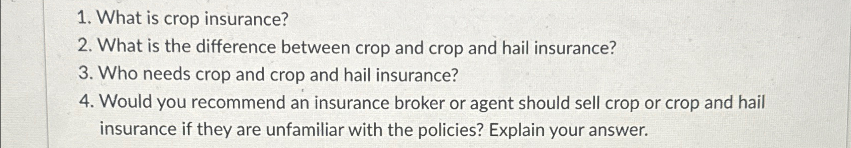  What is crop insurance? What is the difference between crop and