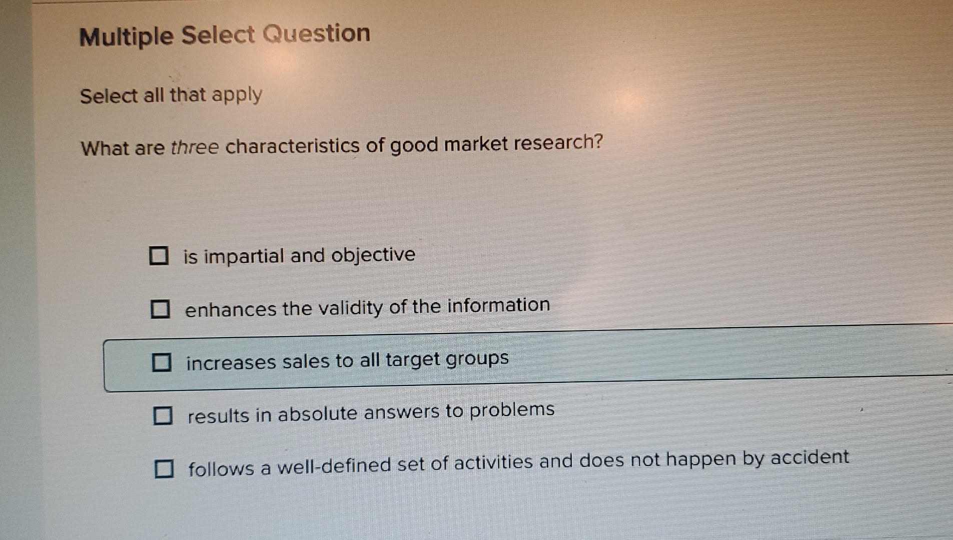  Multiple Select Question Select all that apply What are three characteristics