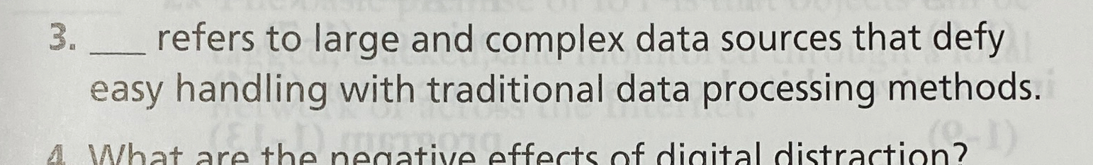  q, refers to large and complex data sources that defy easy