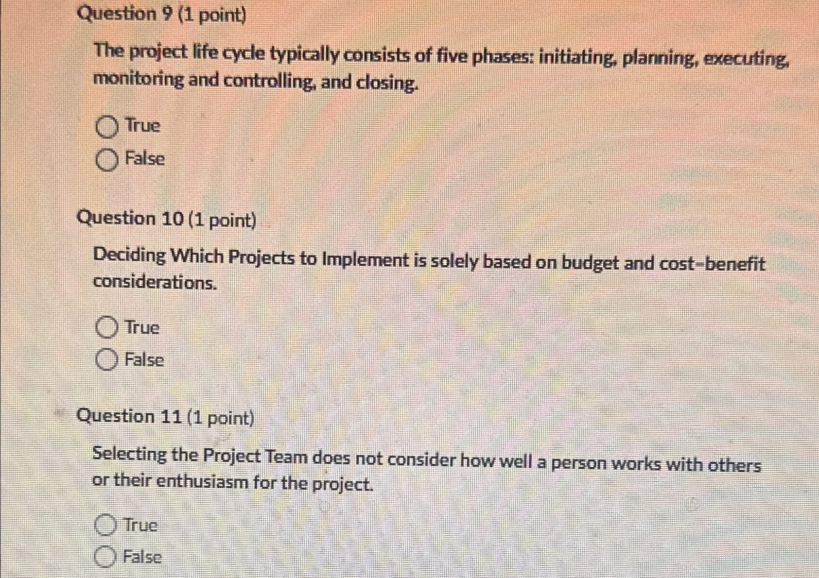  Question 9(1 point) The project life cycle typically consists of five
