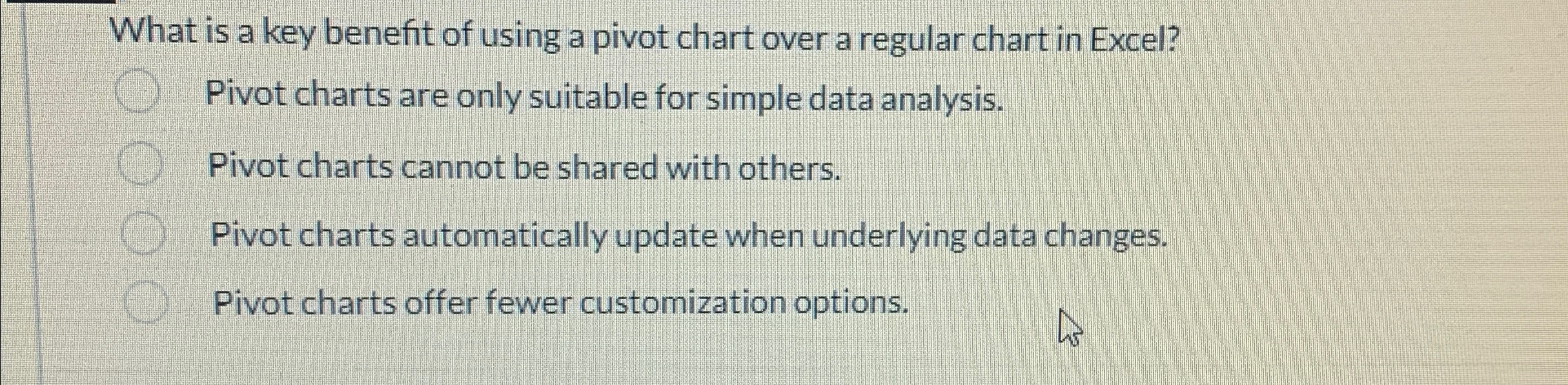  What is a key benefit of using a pivot chart over