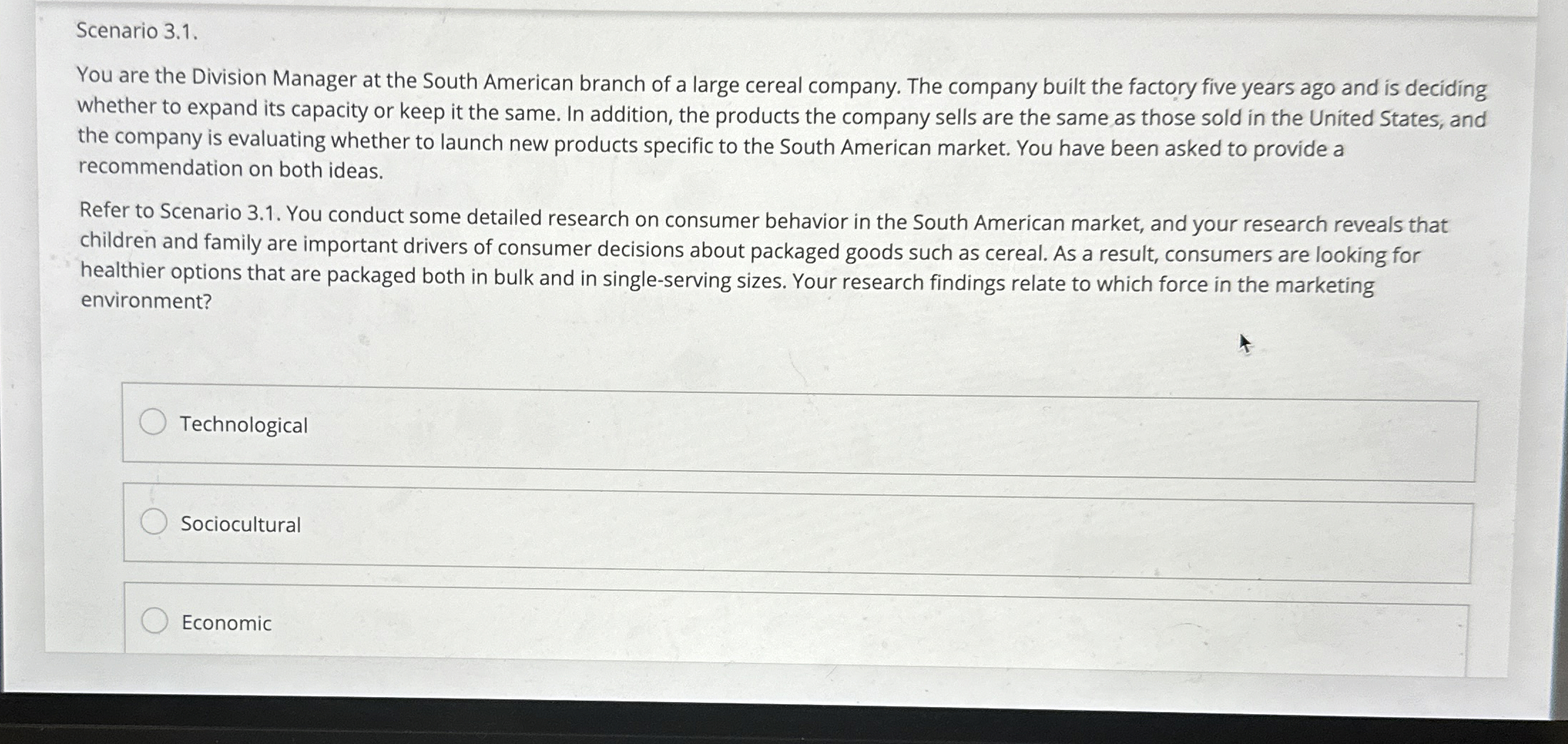  Scenario 3.1. You are the Division Manager at the South American