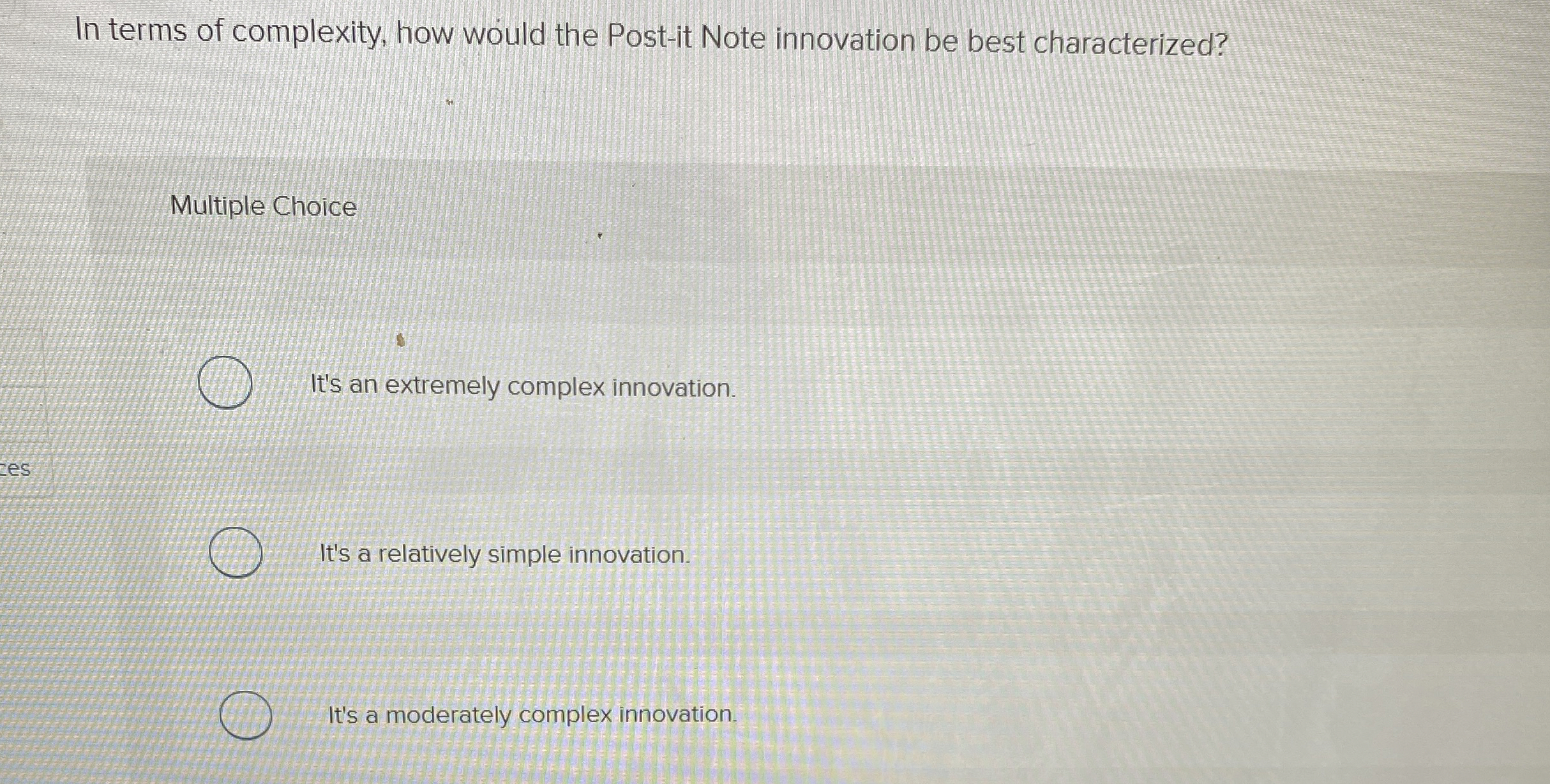  In terms of complexity, how would the Post-it Note innovation be