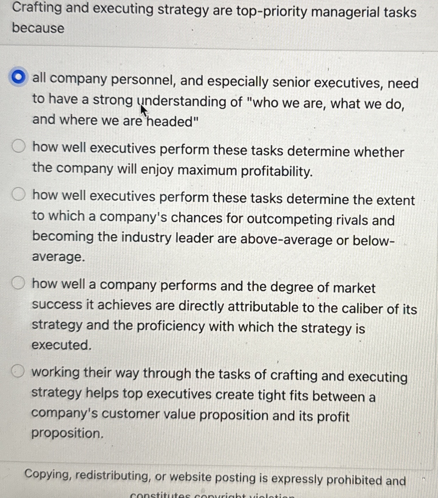  Crafting and executing strategy are top-priority managerial tasks because all company