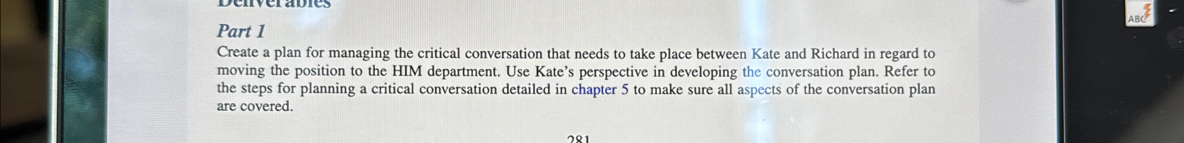  Part 1 Create a plan for managing the critical conversation that
