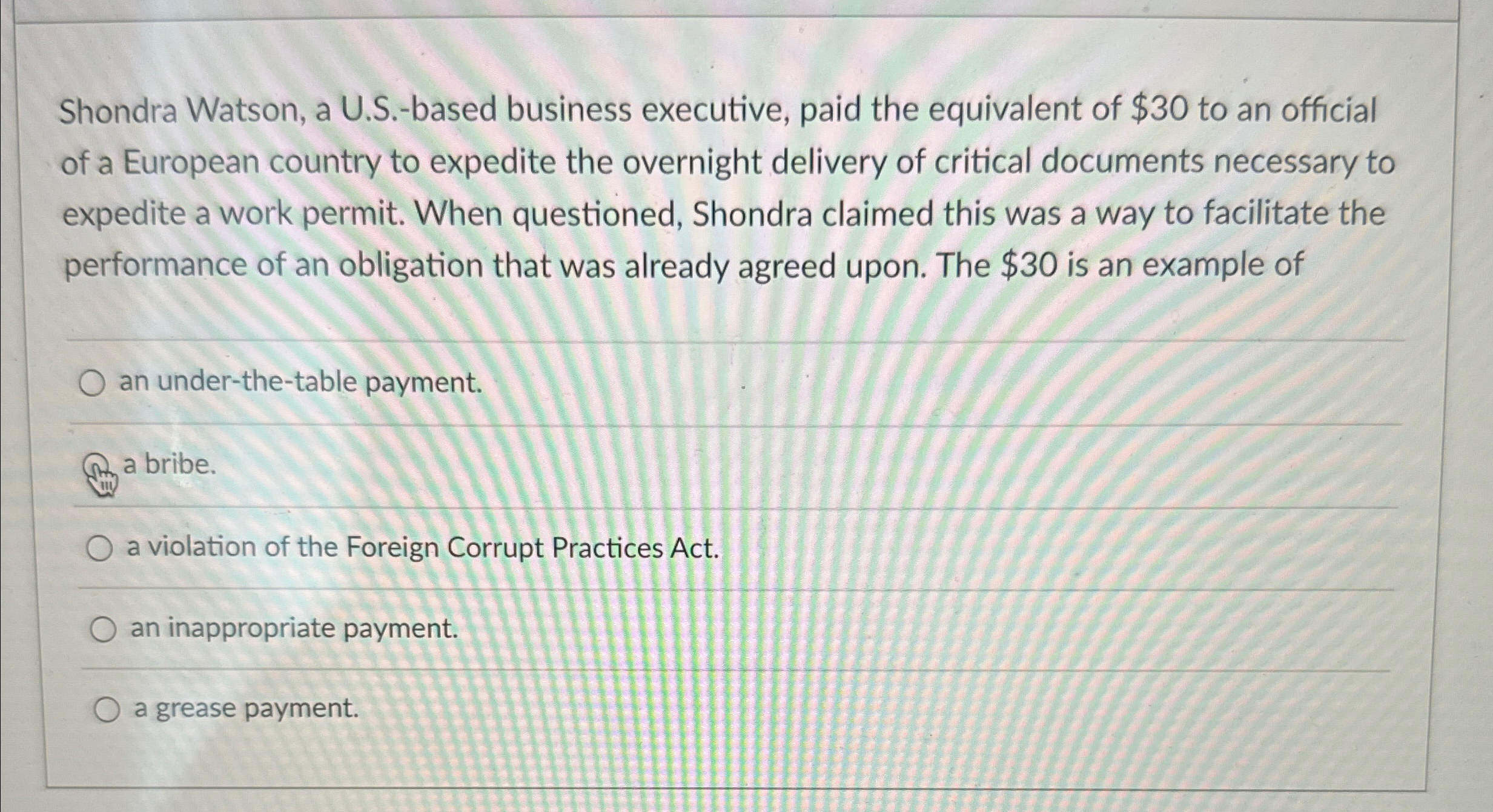  Shondra Watson, a U.S.-based business executive, paid the equivalent of $30