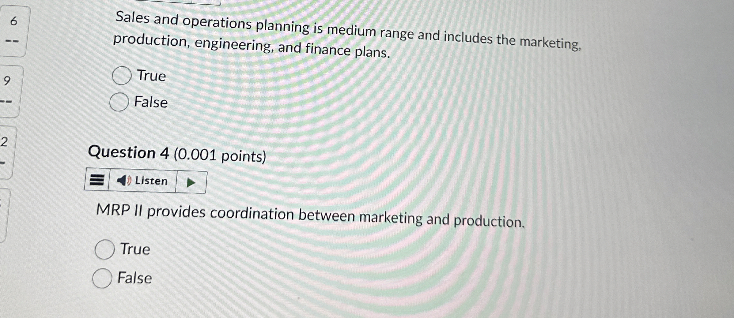  Sales and operations planning is medium range and includes the marketing,
