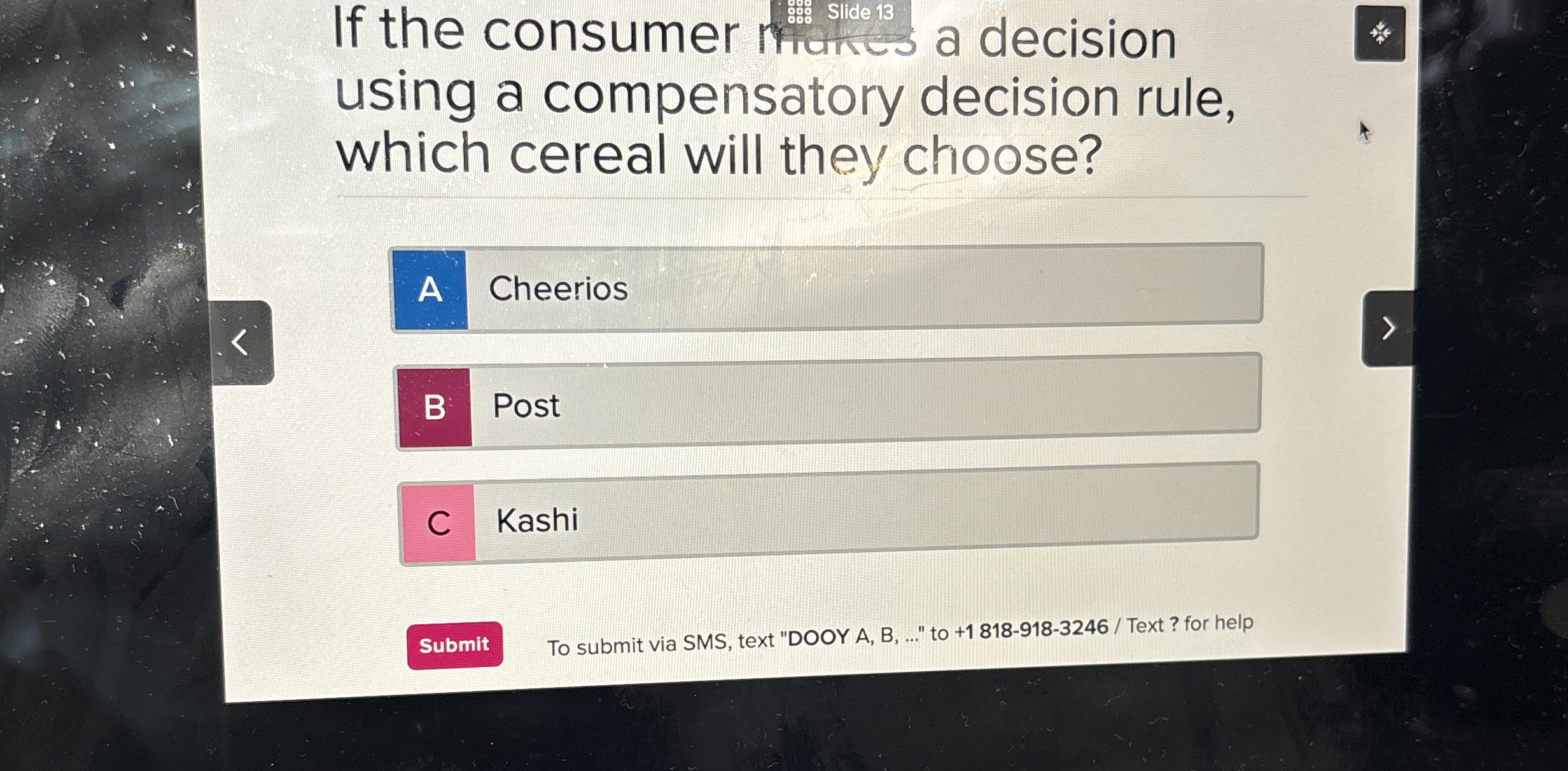  If the consumer ming a decision using a compensatory decision rule,