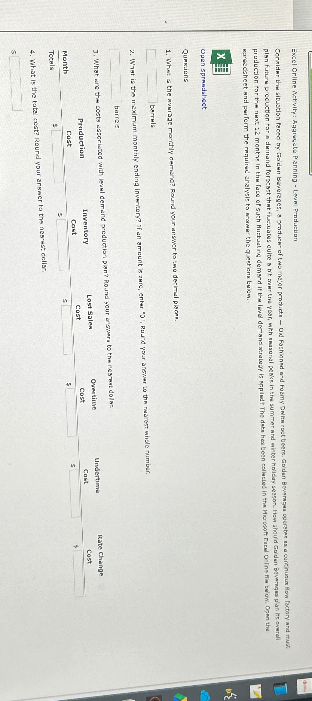  Excel Online Activity: Aggregate Planning - Level Production spreadsheet and perform