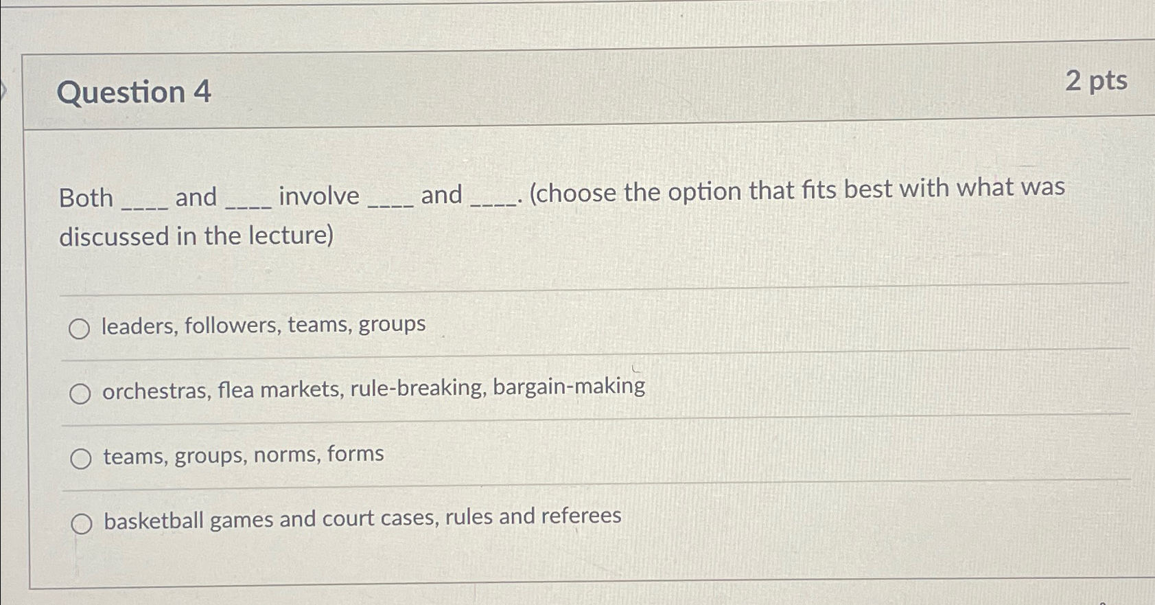  Question 4 2 pts Both q, and involve q, and q,(choose