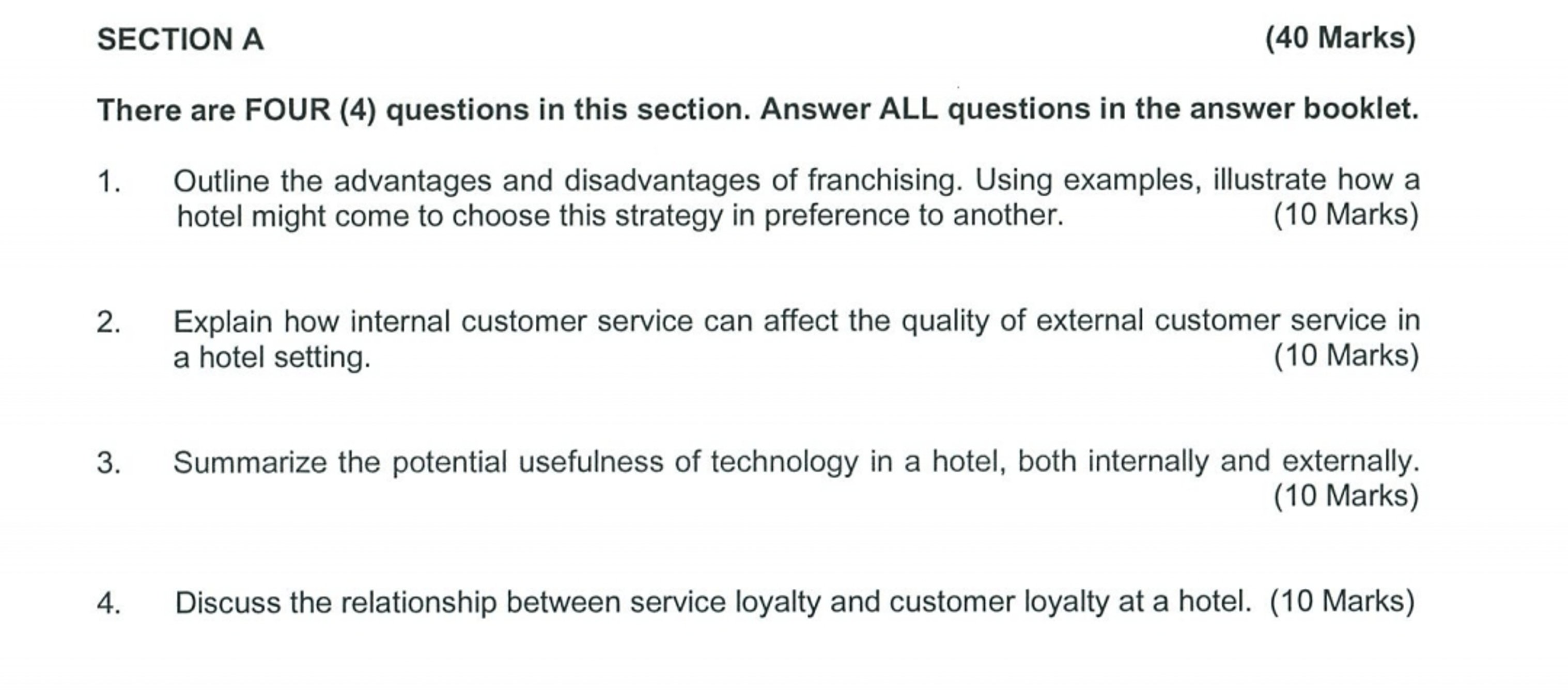 SECTION A (40 Marks) There are FOUR (4) questions in this