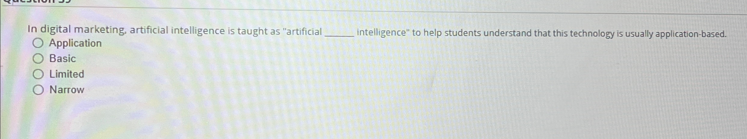  In digital marketing, artificial intelligence is taught as "artificial intelligence" to