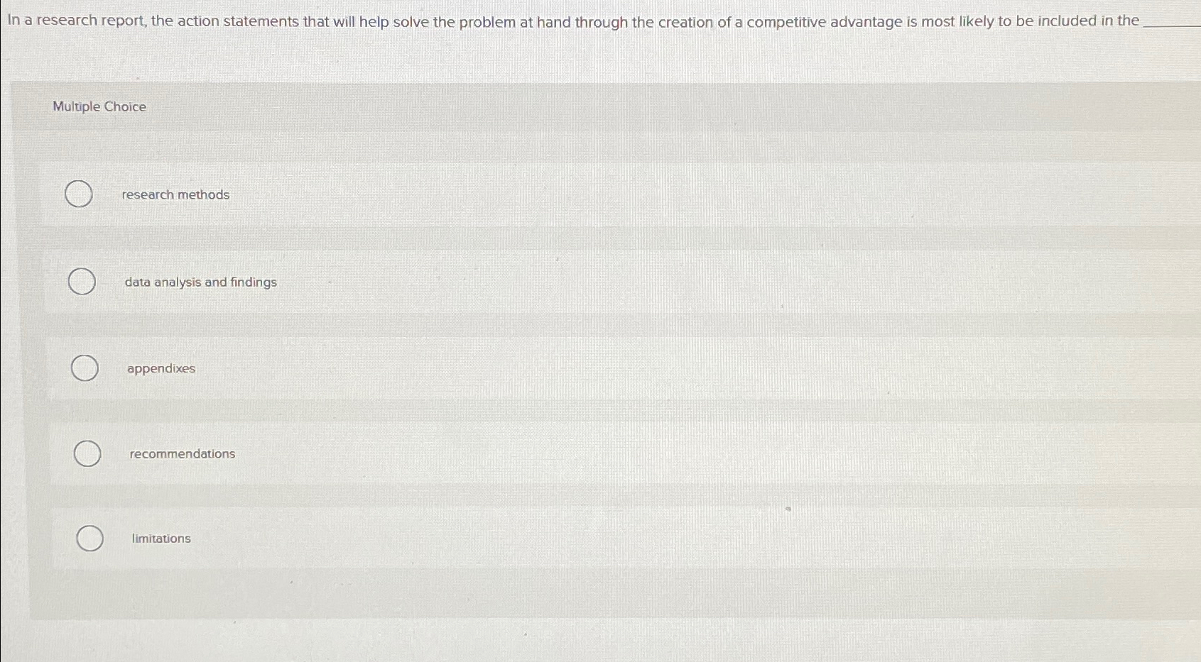  In a research report, the action statements that will help solve