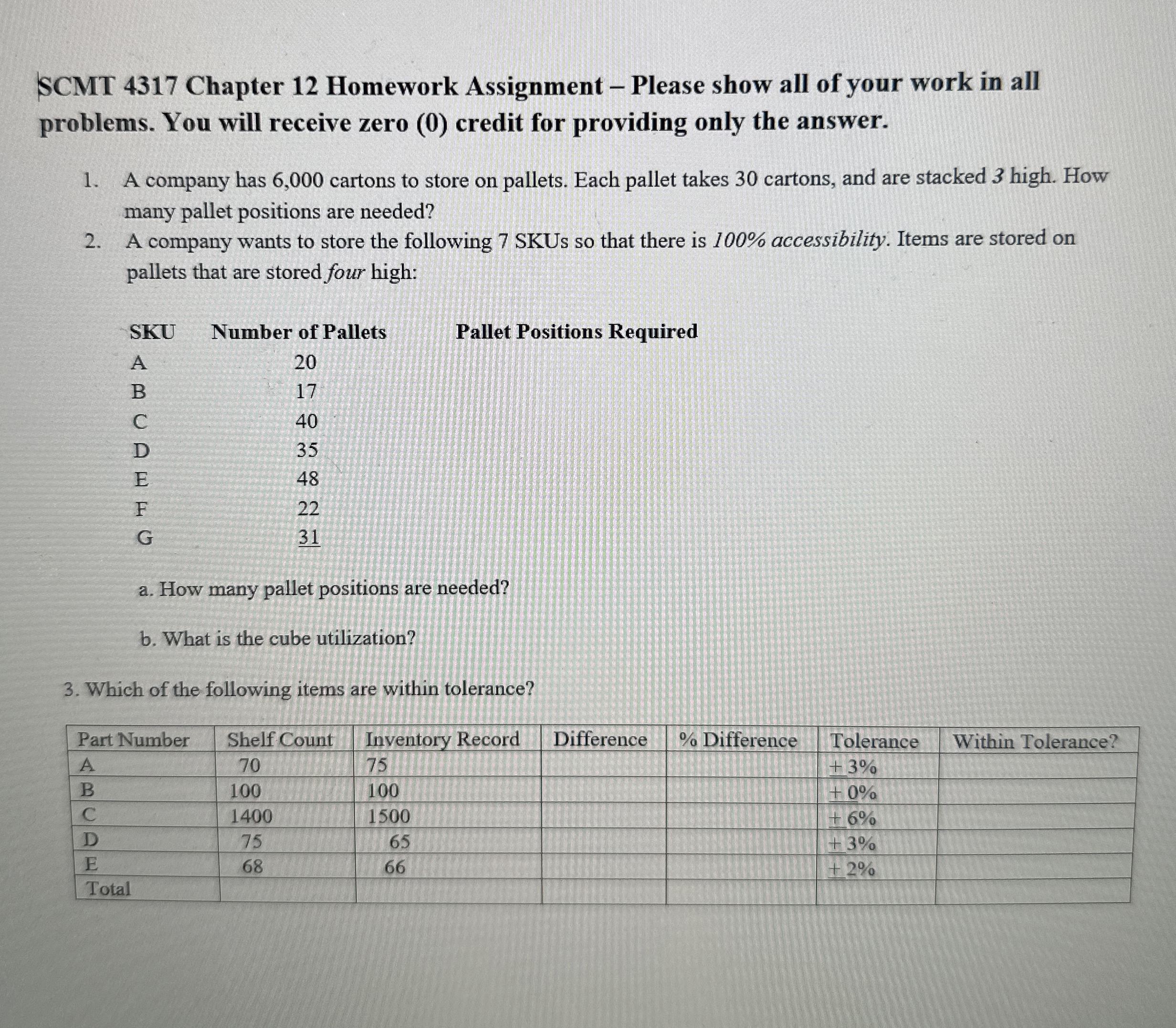  SCMT 4317 Chapter 12 Homework Assignment - Please show all of