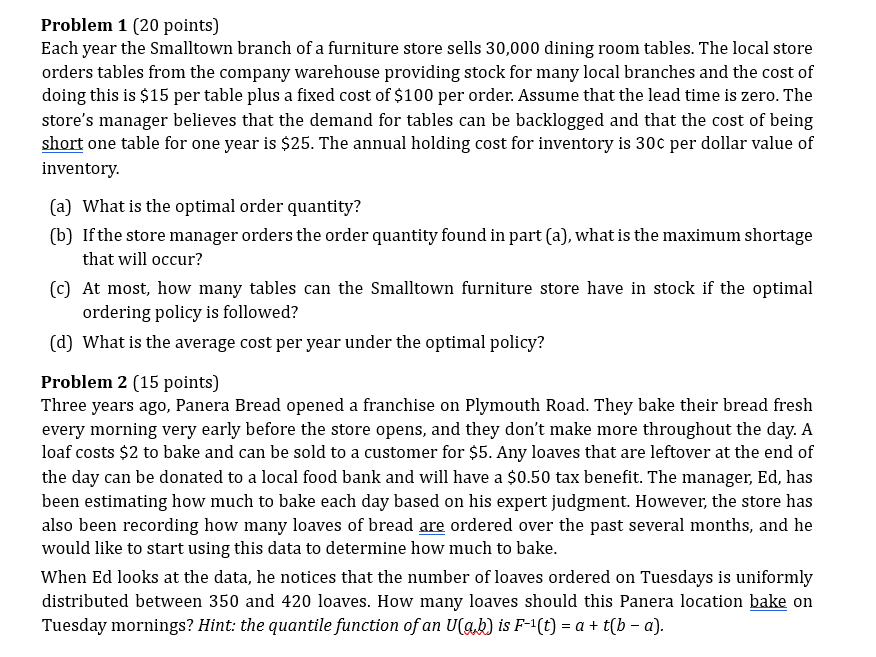  Problem 1(20 points) Each year the Smalltown branch of a furniture