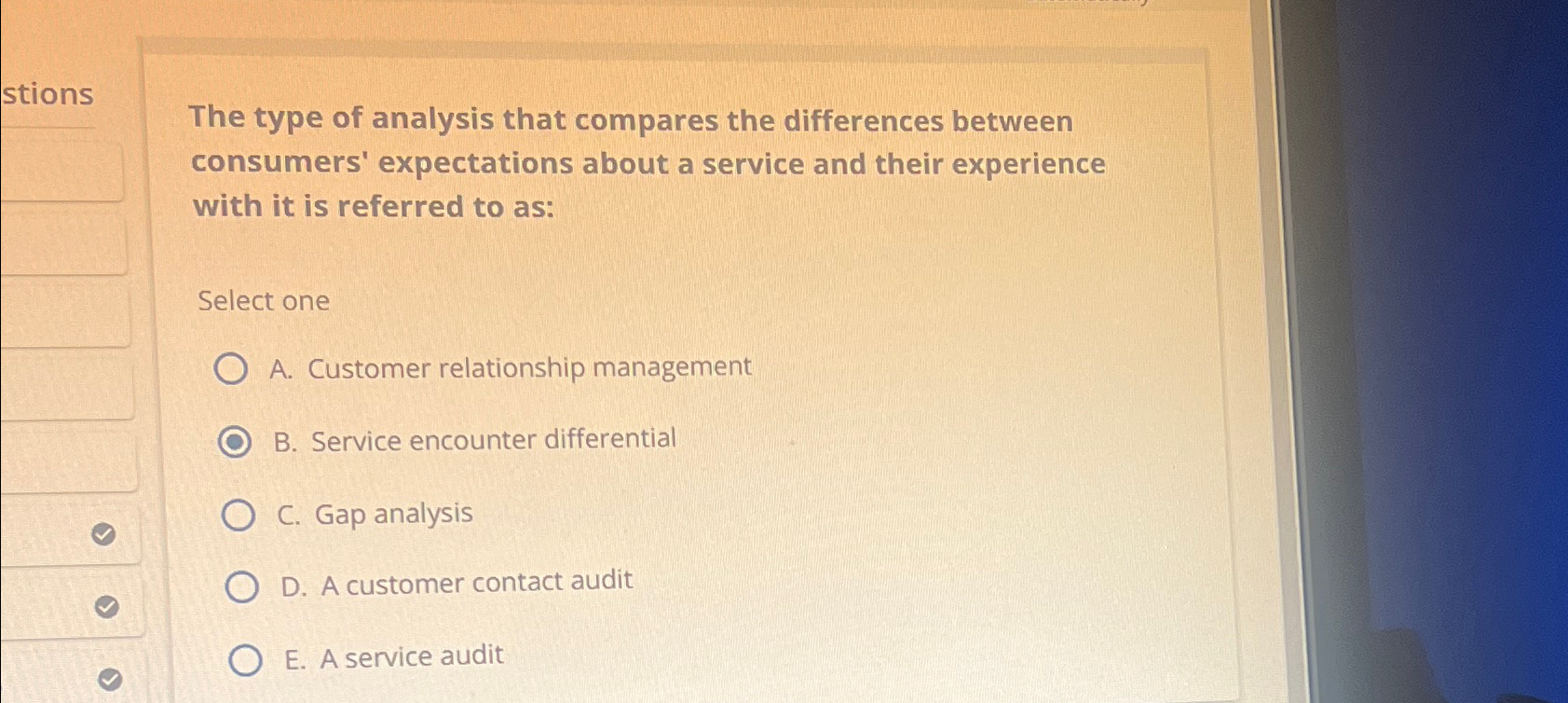  stions The type of analysis that compares the differences between consumers'