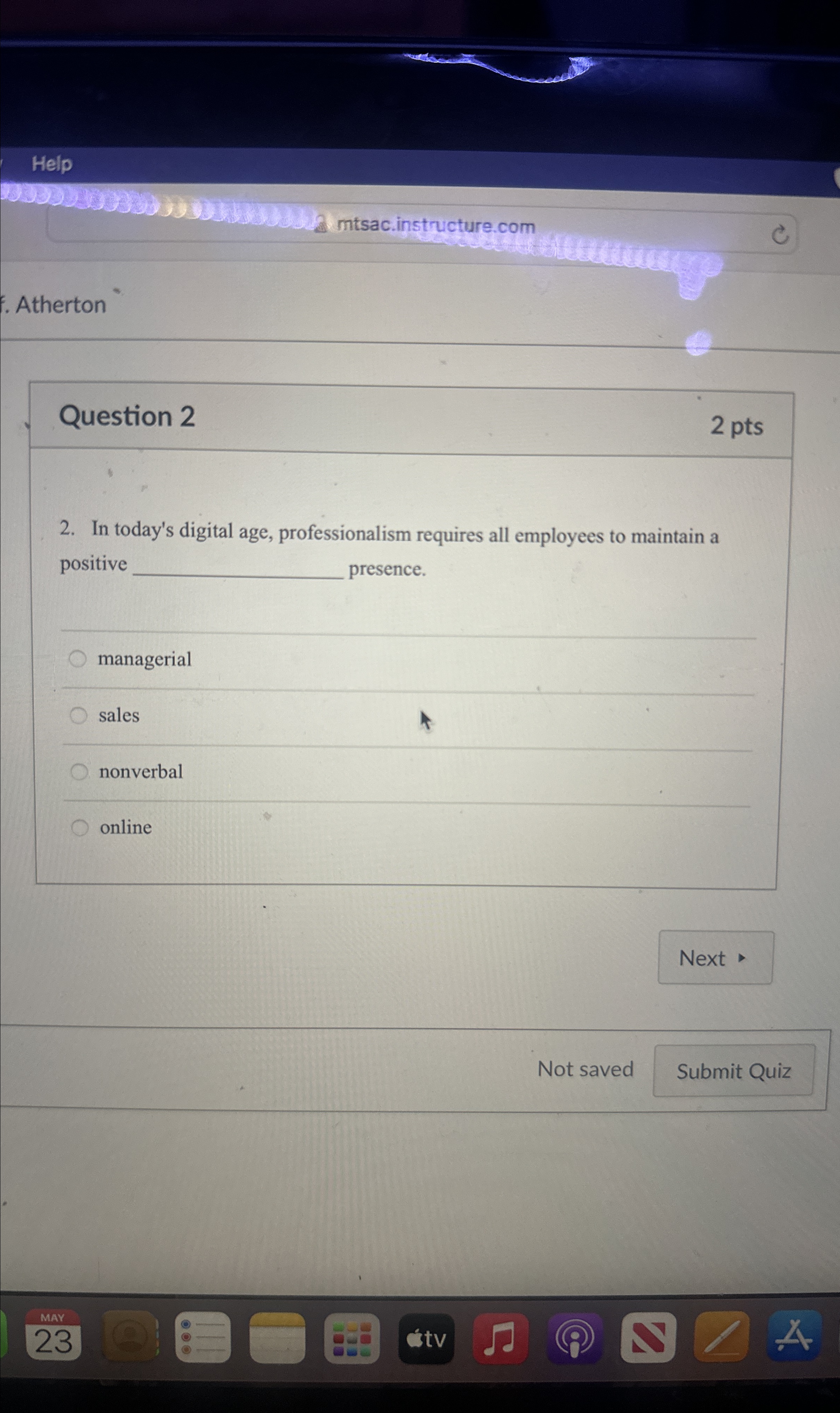  Help W20.2mtsac.instructure.com Atherton Question 2 2 pts 2. In today's digital