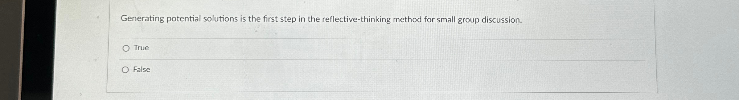  Generating potential solutions is the first step in the reflective-thinking method
