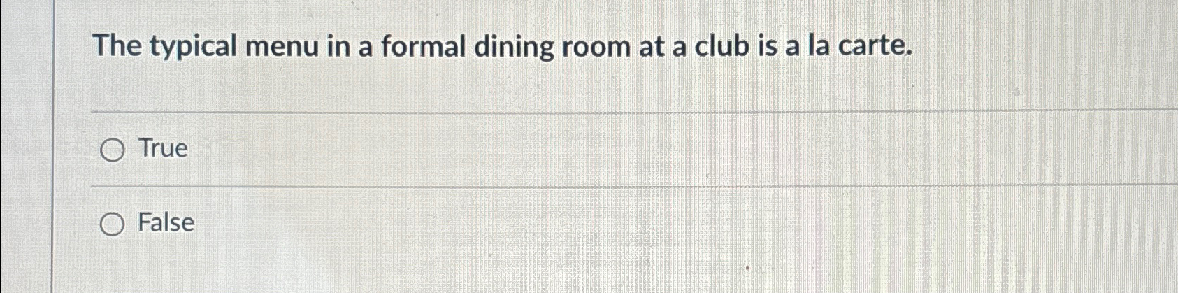  The typical menu in a formal dining room at a club