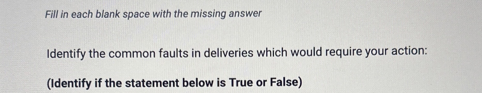  Fill in each blank space with the missing answer Identify the