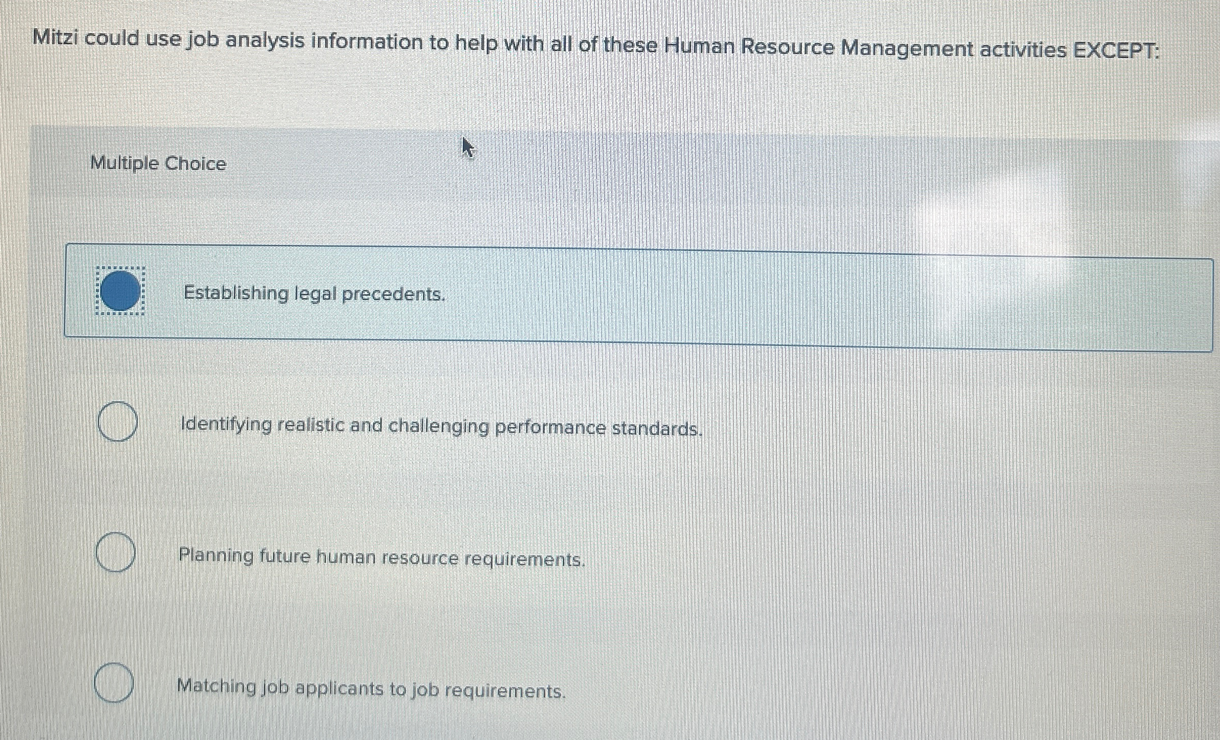  Mitzi could use job analysis information to help with all of