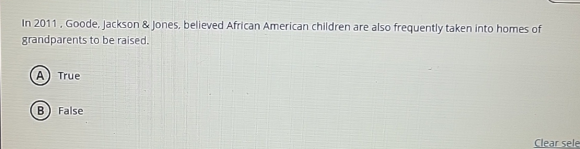  In 2011, Goode, Jackson & Jones, believed African American children are