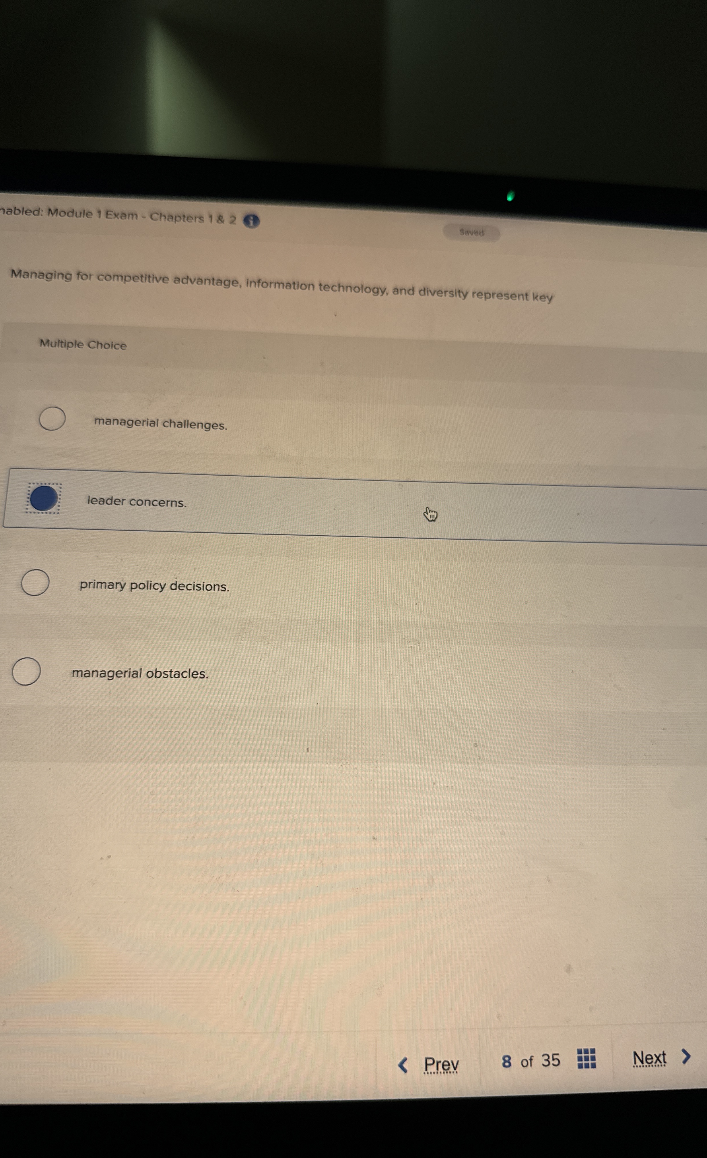  nabled: Module 1 Exam - Chapters 1 & 2 Seved Managing