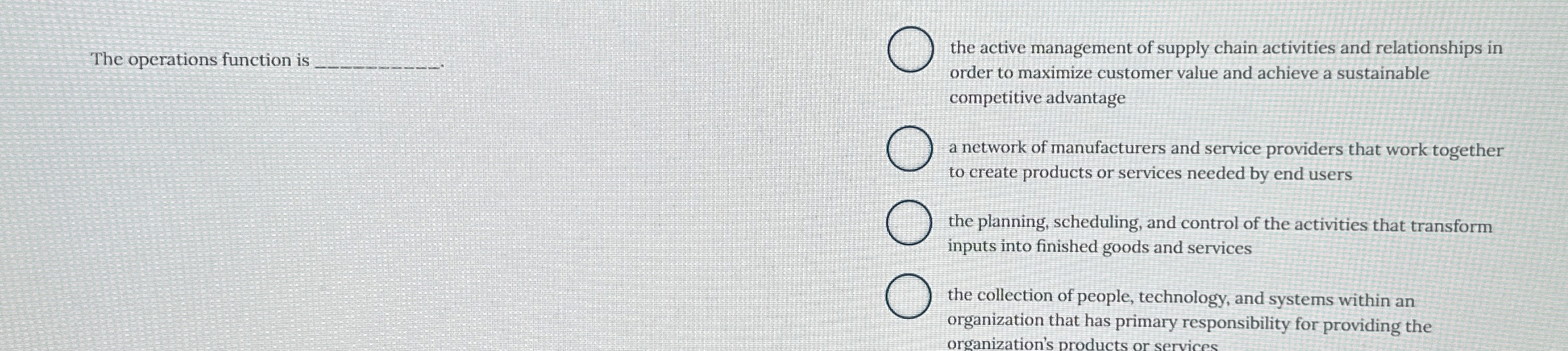  The operations function is q, the active management of supply chain
