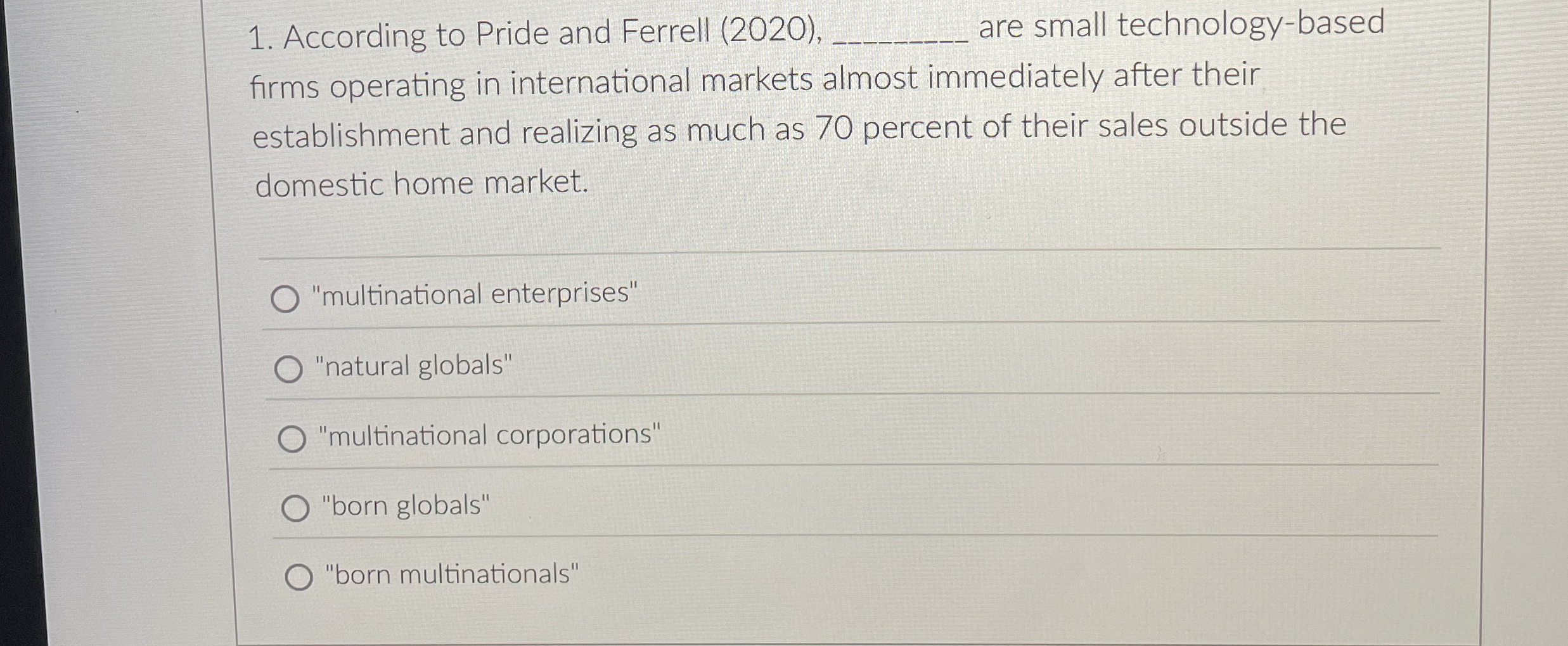  According to Pride and Ferrell (2020), are small technology-based firms operating