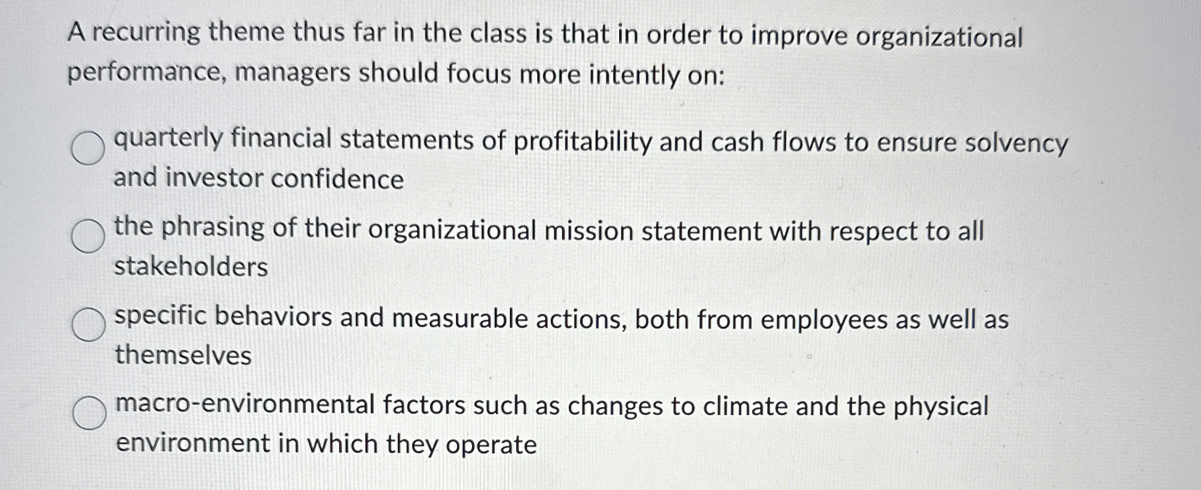  A recurring theme thus far in the class is that in