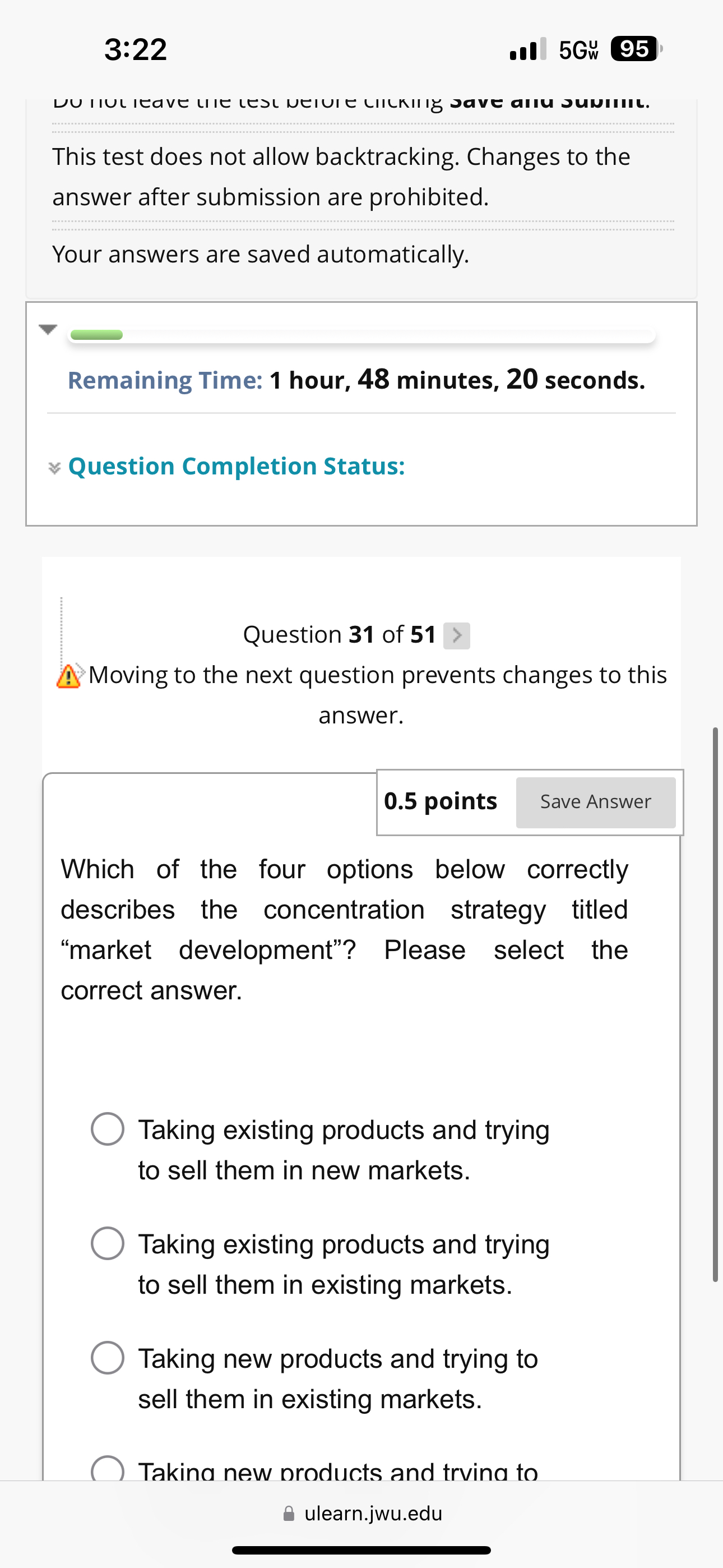  3:22 5Gwu 95 This test does not allow backtracking. Changes to