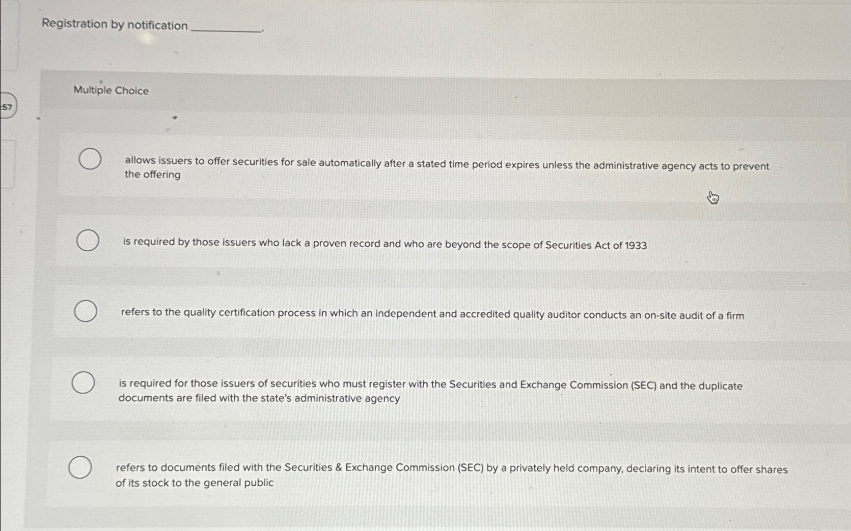  Registration by notification Multiple Choice allows issuers to offer securities for