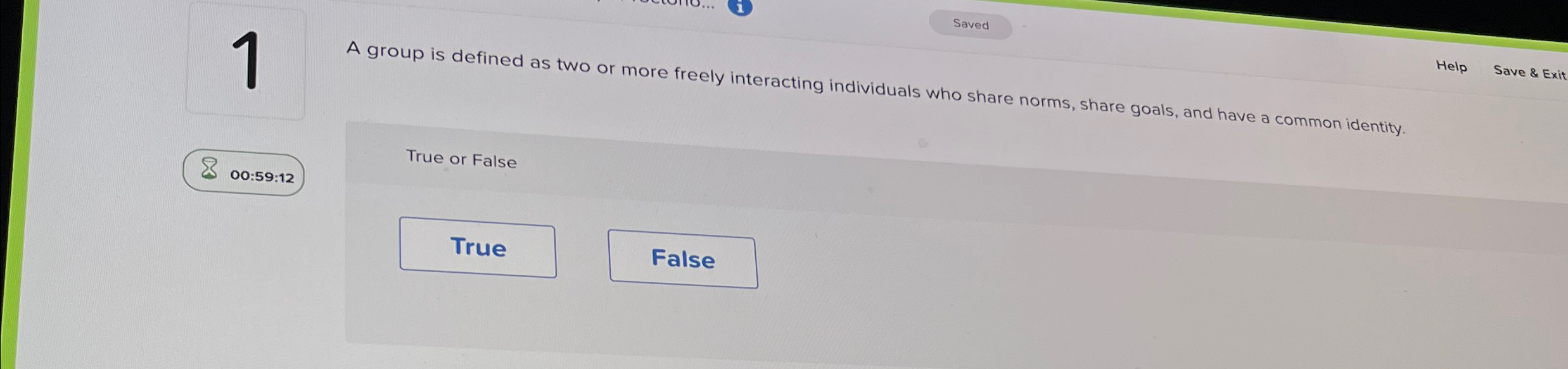  Saved A group is defined as two or more freely interacting