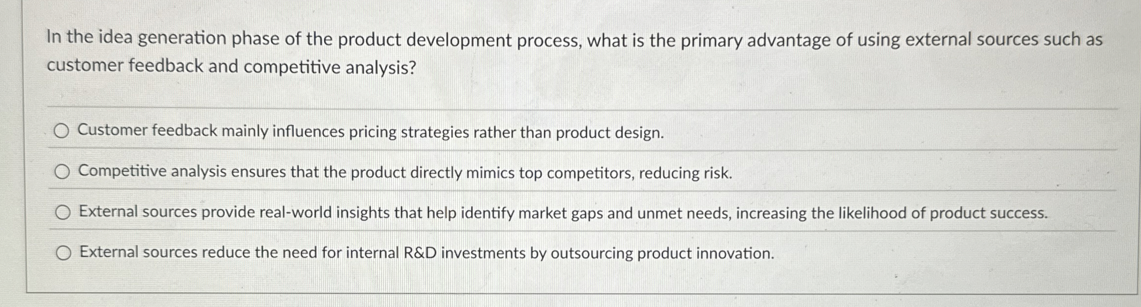  In the idea generation phase of the product development process, what