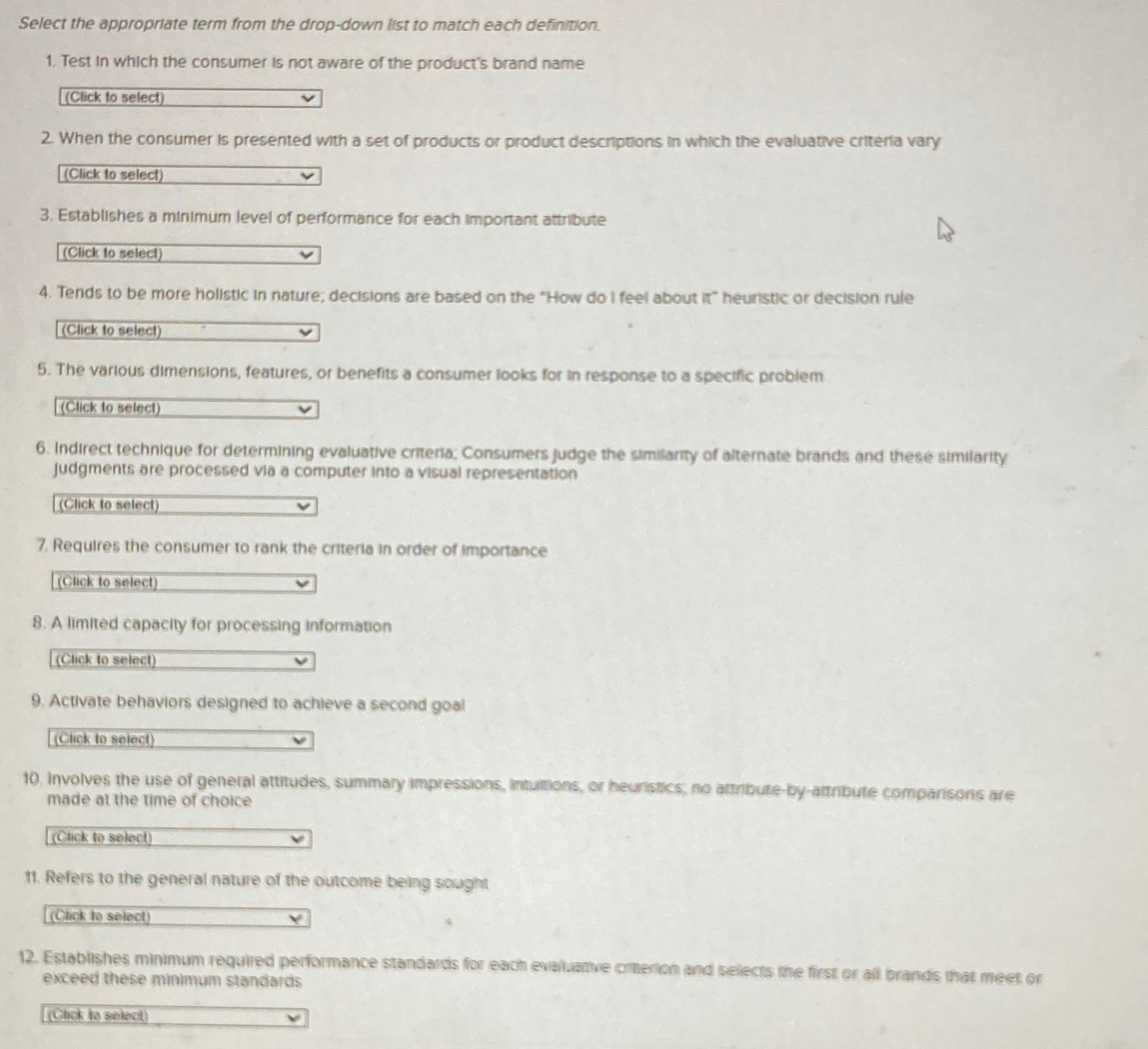  Select the appropriate term from the drop-down list to match each