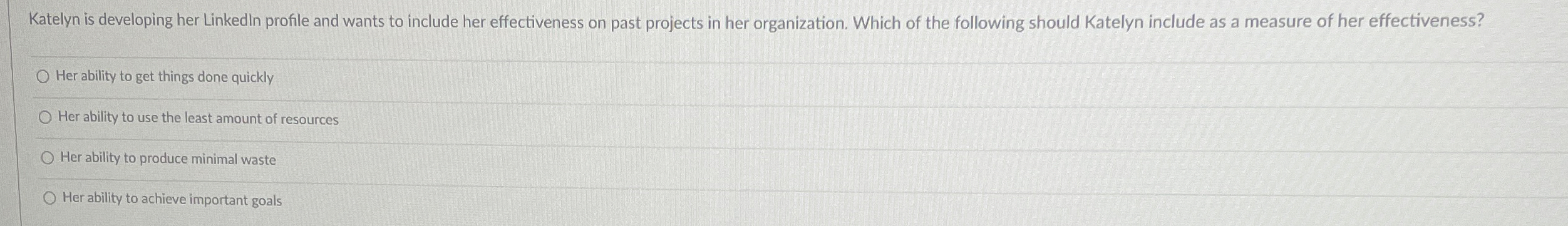  Katelyn is developing her Linkedln profile and wants to include her