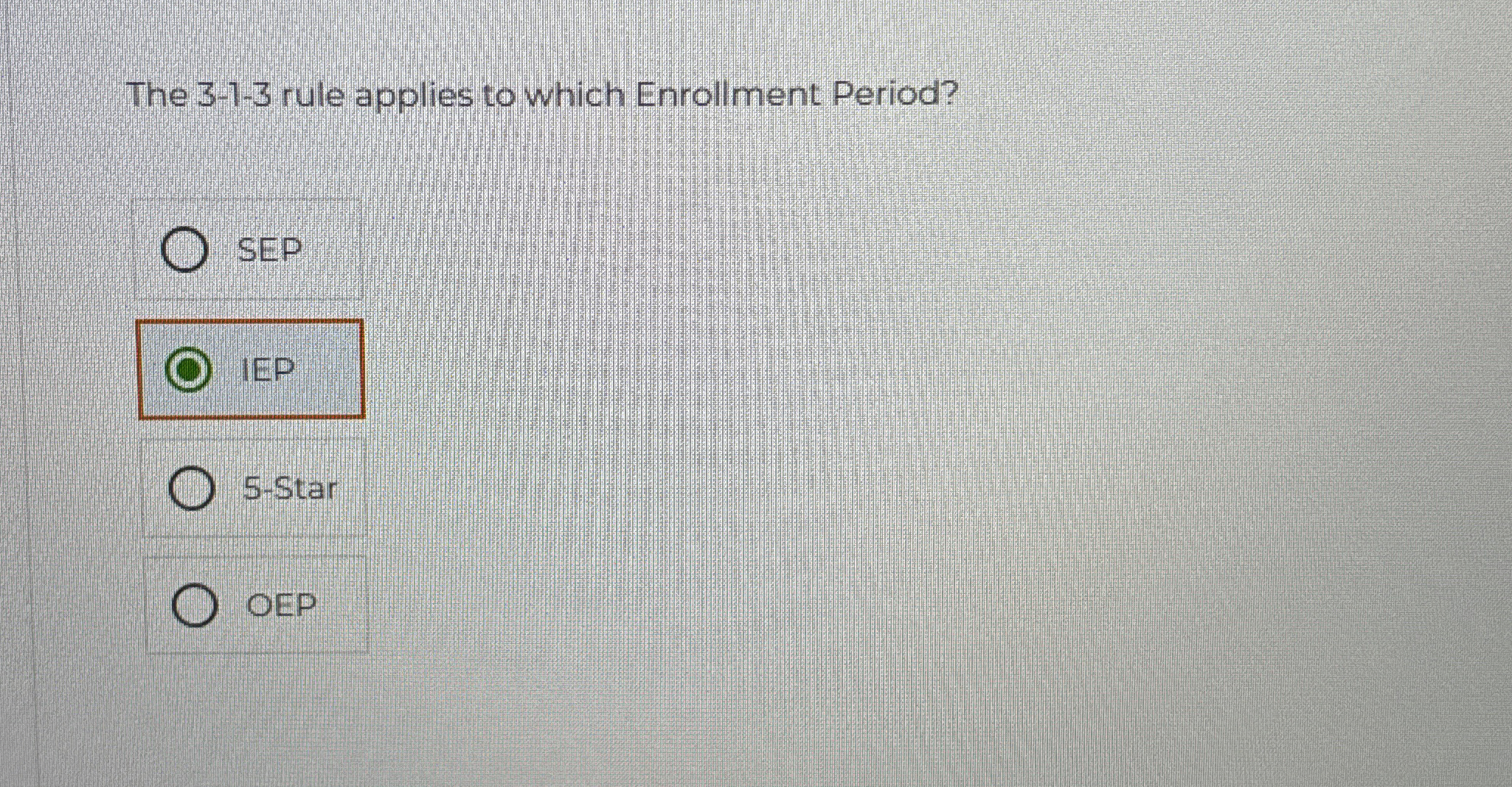  The 3-1-3 rule applies to which Enrollment Period? SEP 5-Star OEP