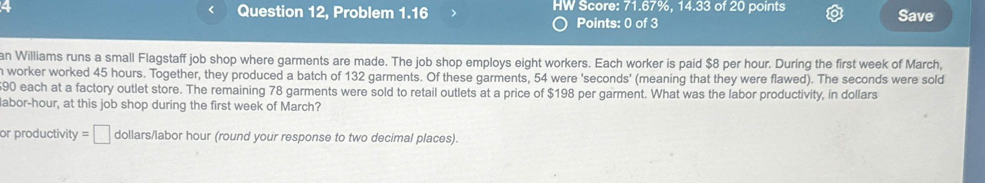  Question 12, Problem 1.16 HW Score: 71.67%,14.33 of 20 points 0