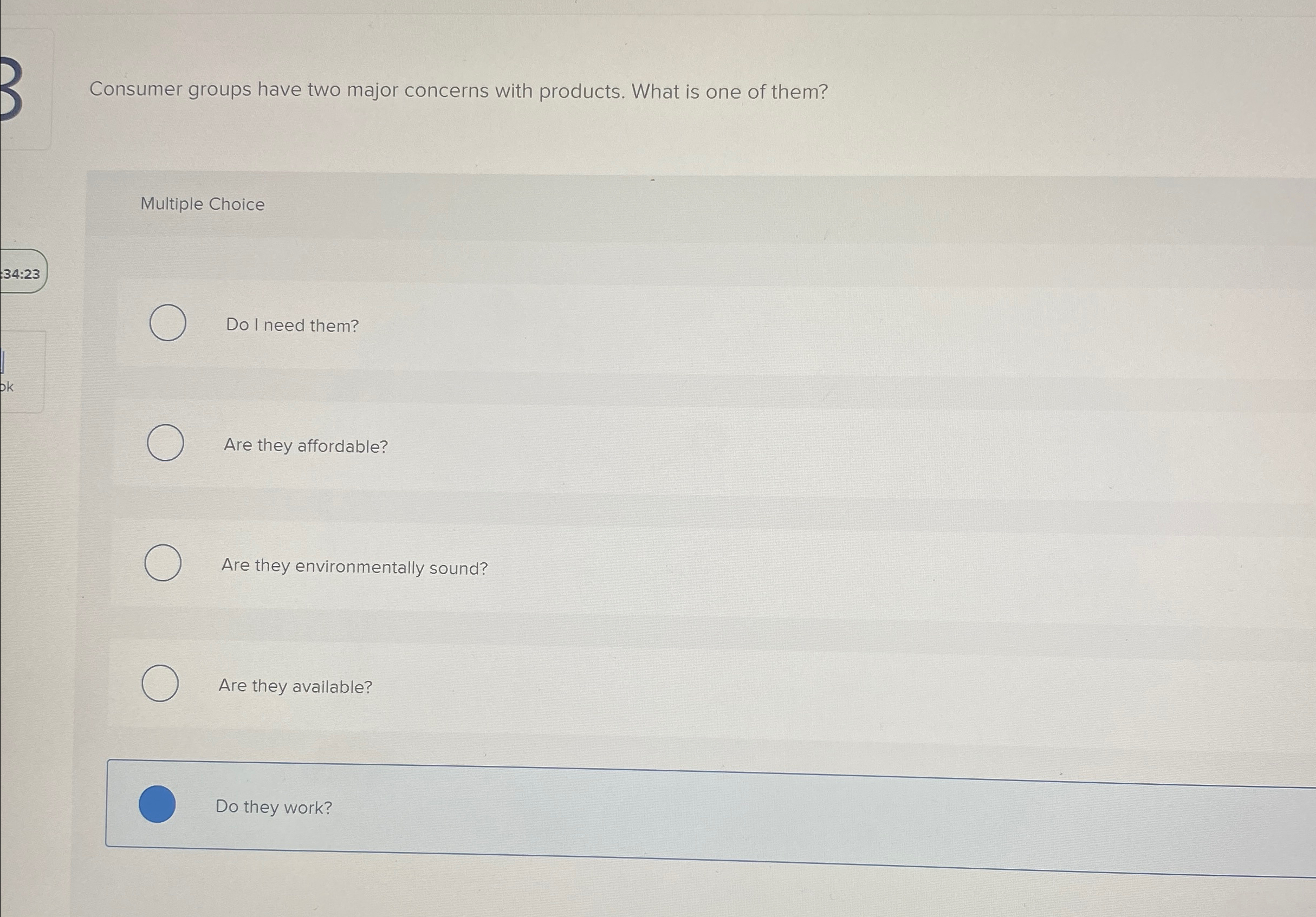  Consumer groups have two major concerns with products. What is one