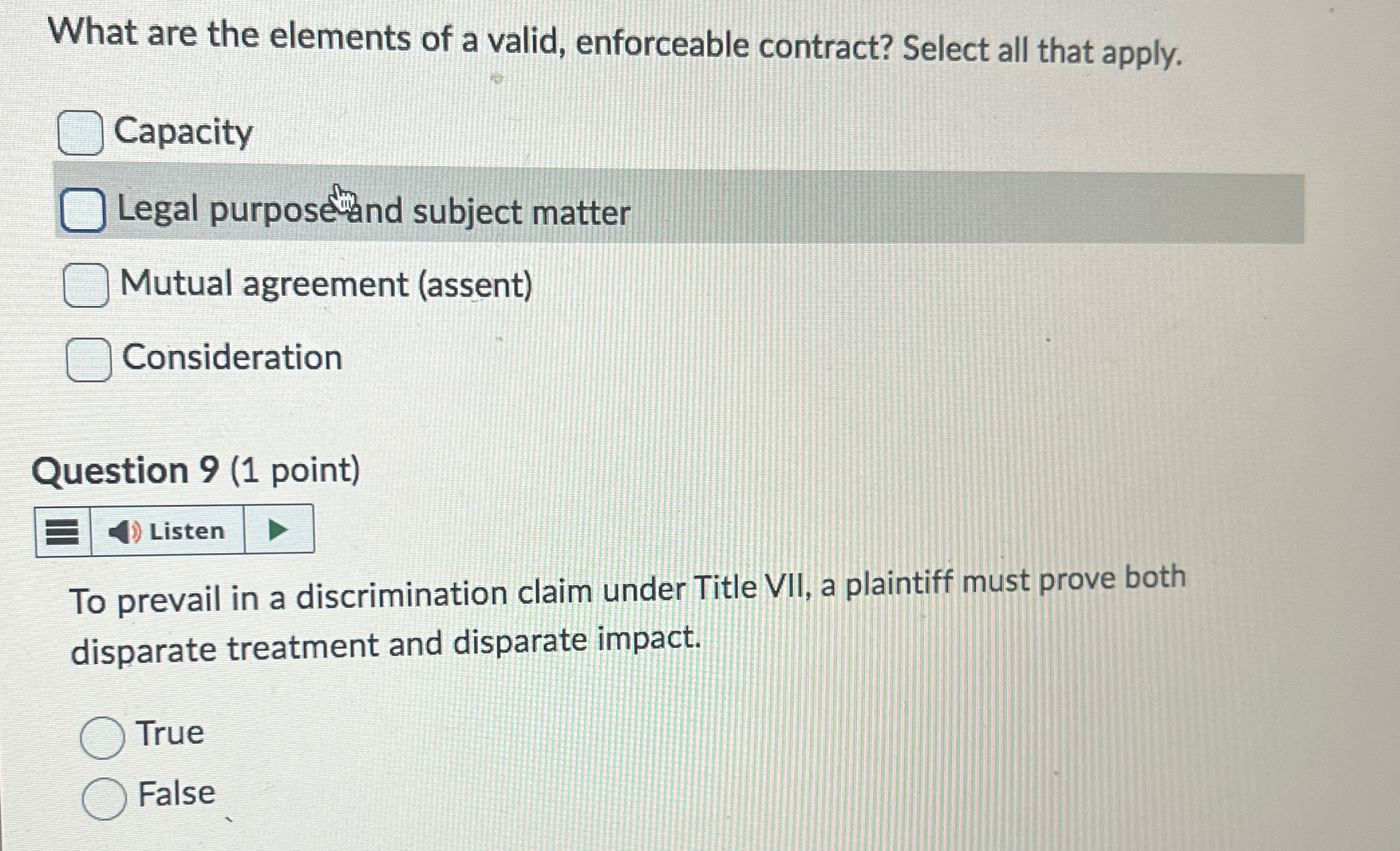  What are the elements of a valid, enforceable contract? Select all